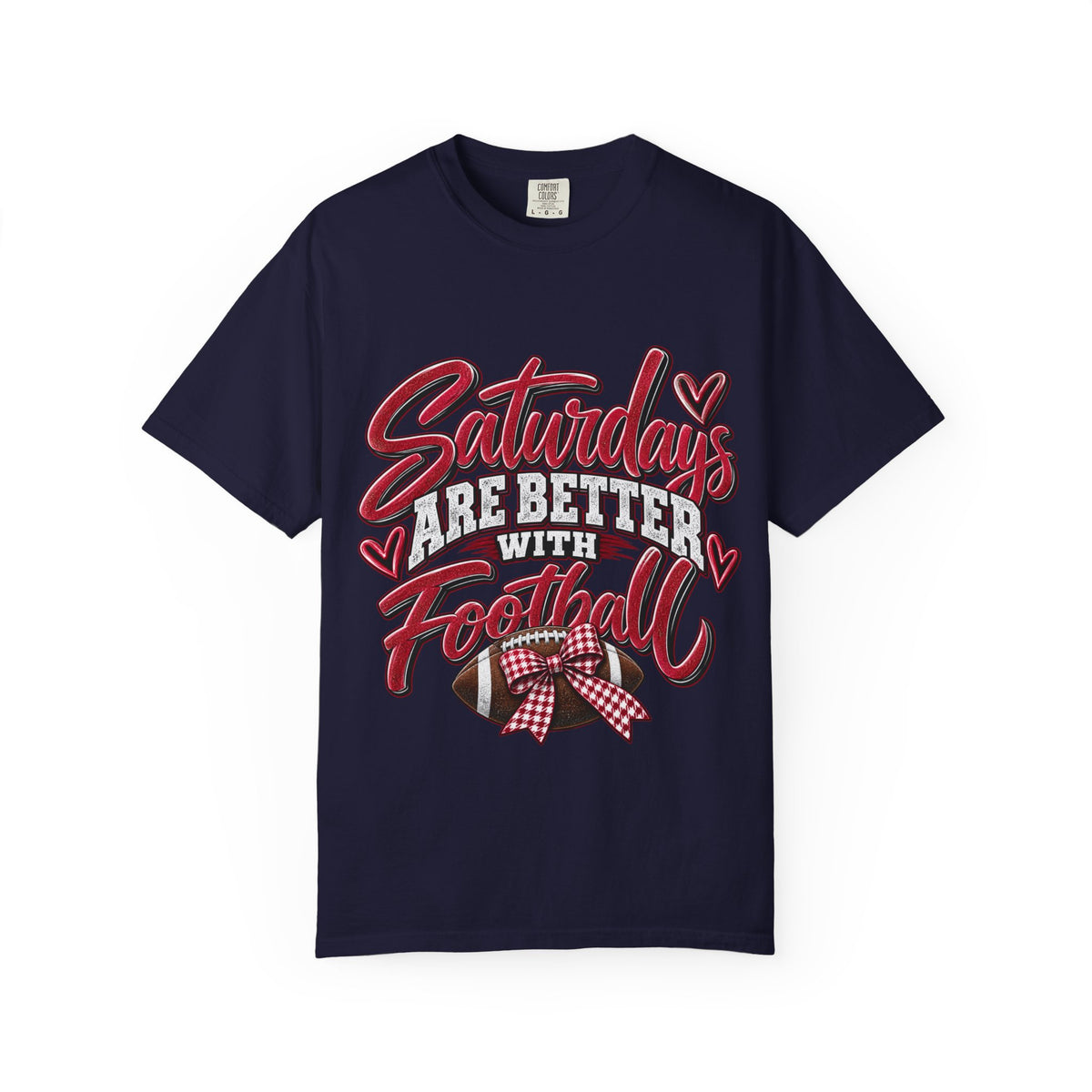 Saturdays Are Better With Football T-Shirt – Crimson & White Game Day Tee