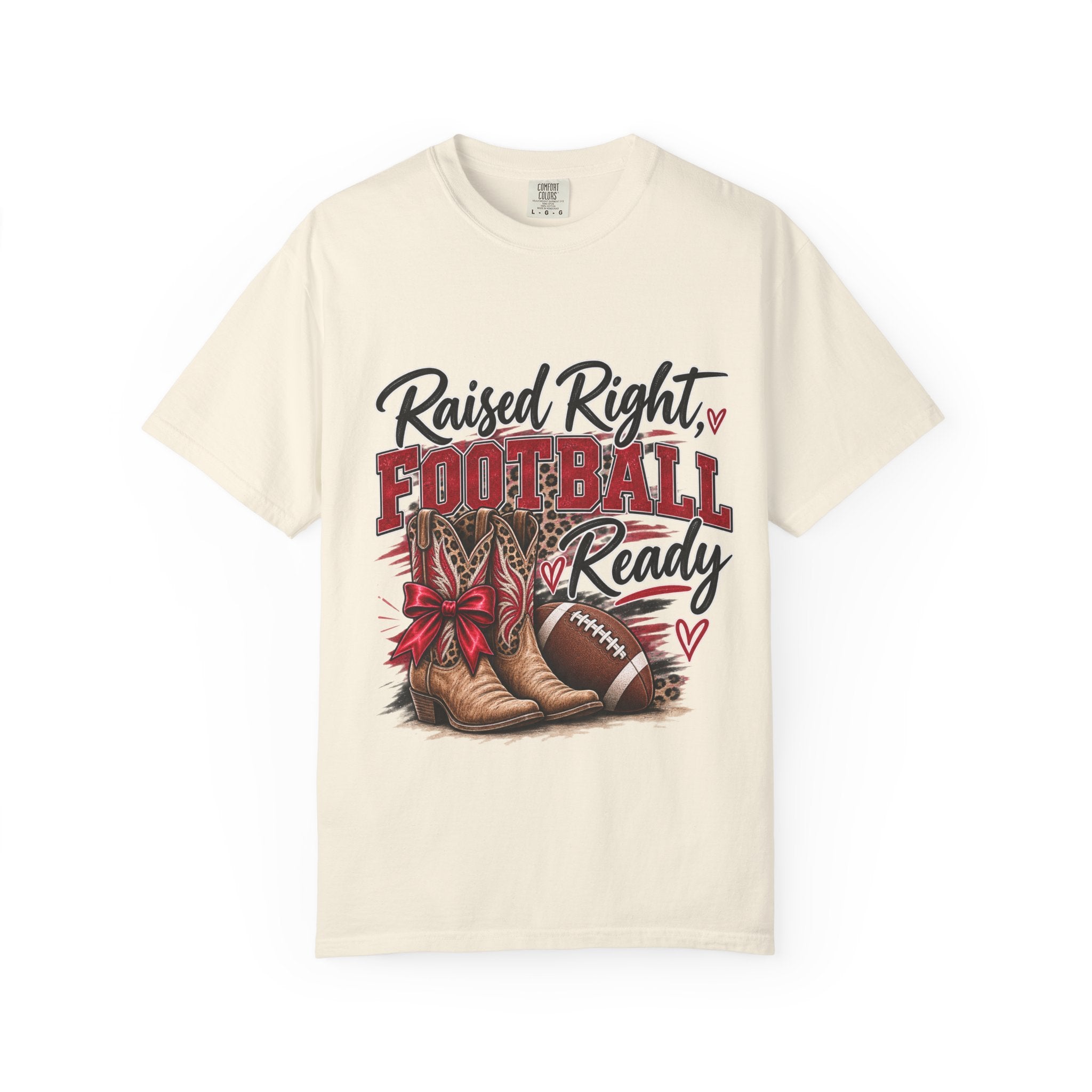 Raised Right Football Ready T‑Shirt — Cowboy Boots & Football Mom Tee