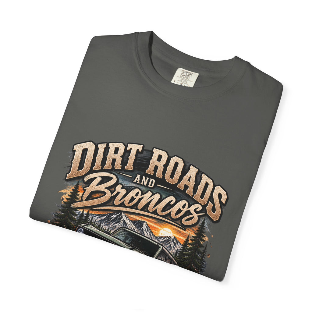 Bronco Off-Road T-Shirt — "Dirt Roads and Broncos" Adventure Tee