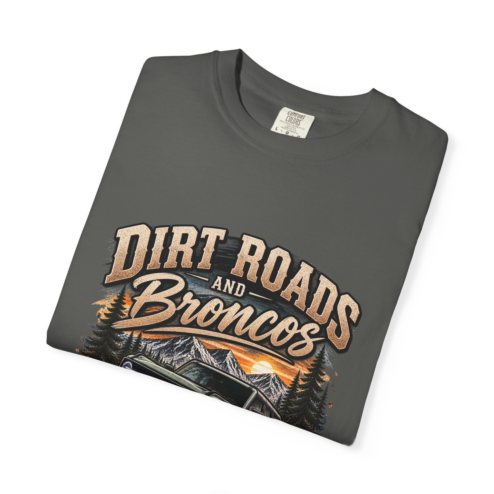 Bronco Off-Road T-Shirt — "Dirt Roads and Broncos" Adventure Tee