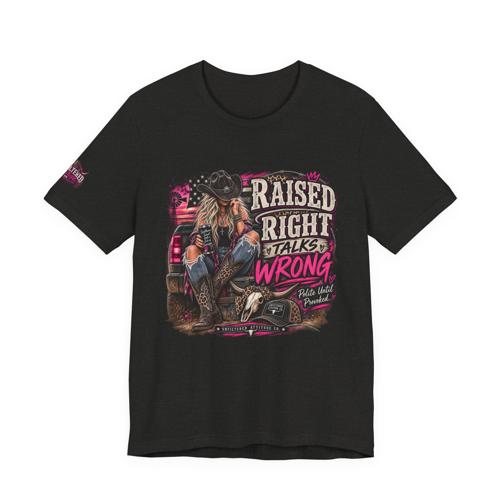 Raised Right Talks Wrong Graphic Tee — Country Cowgirl Western Shirt