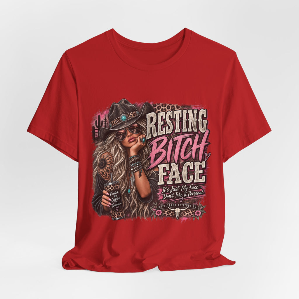Resting Bitch Face Cowboy Tee — Funny Western Graphic T-Shirt