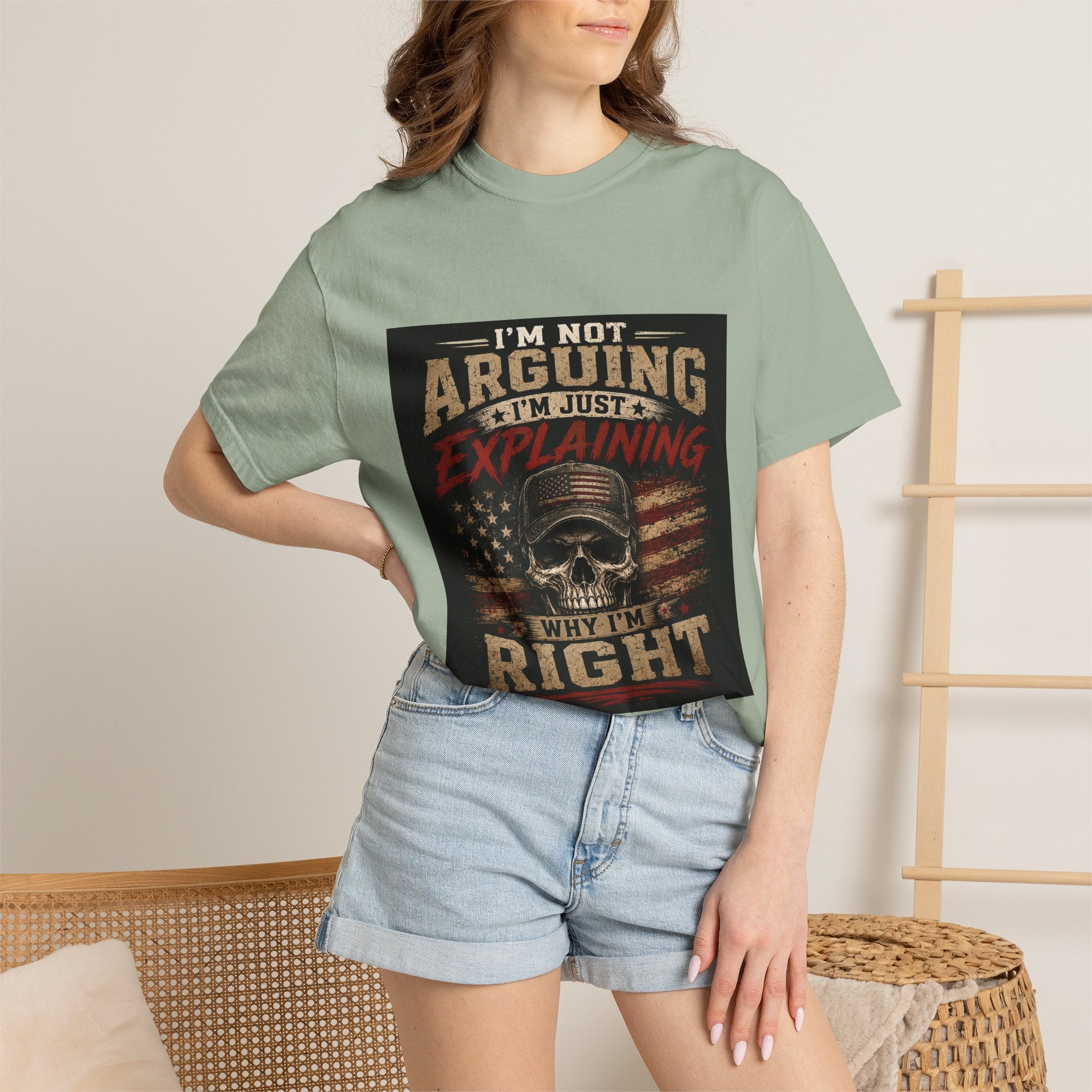 I'm Not Arguing I'm Just Explaining Why I'm Right T-Shirt