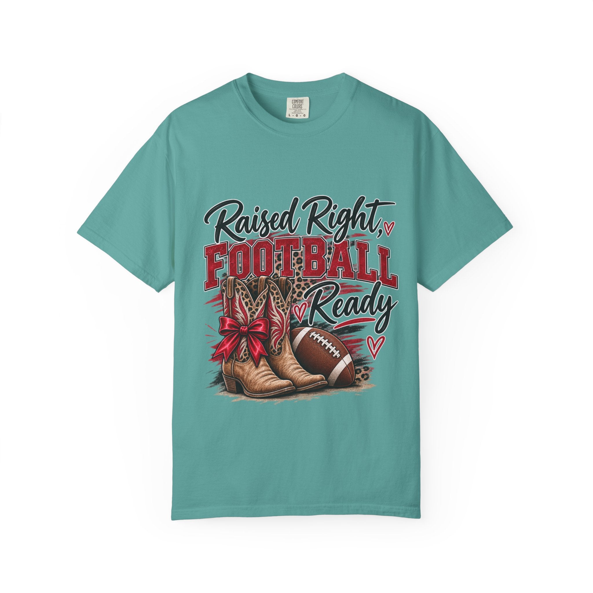 Raised Right Football Ready T‑Shirt — Cowboy Boots & Football Mom Tee