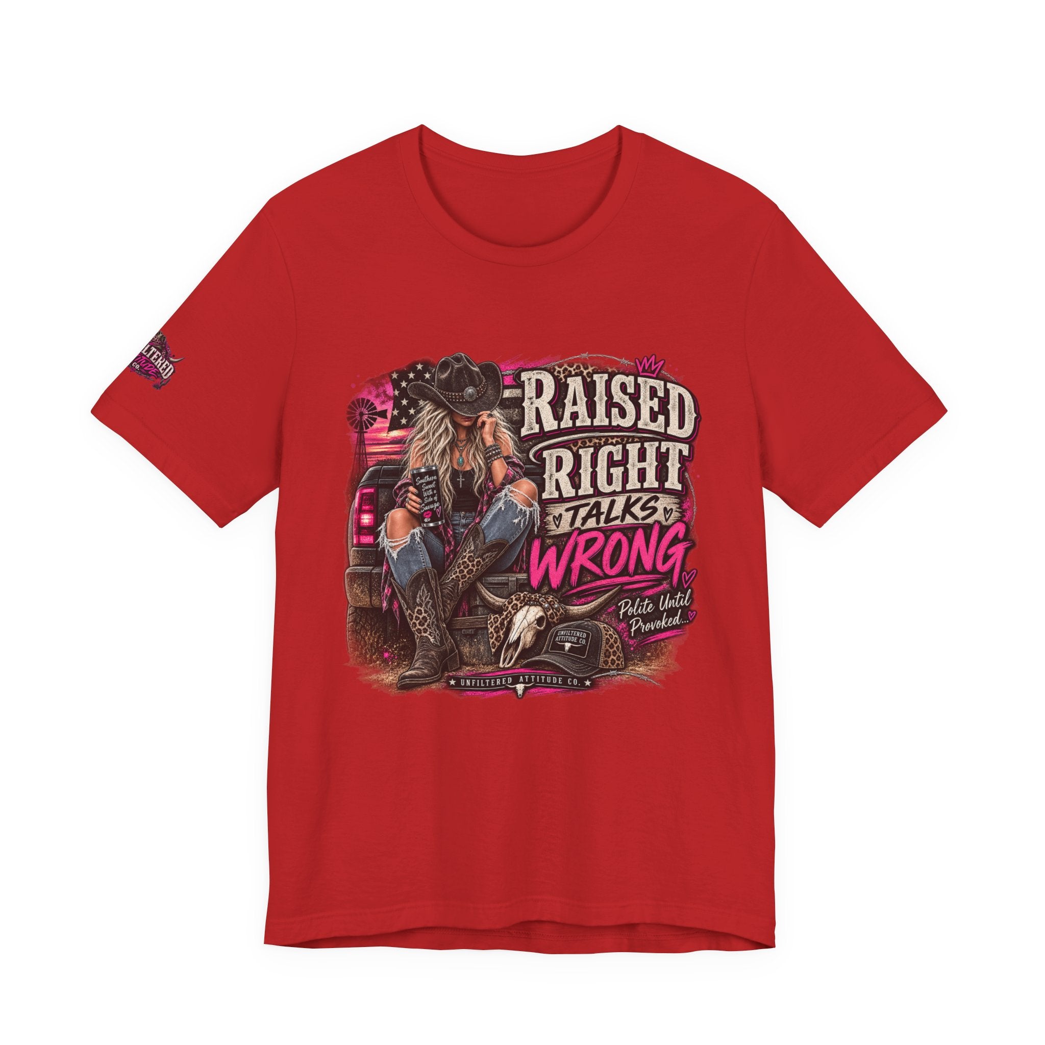 Raised Right Talks Wrong Graphic Tee — Country Cowgirl Western Shirt