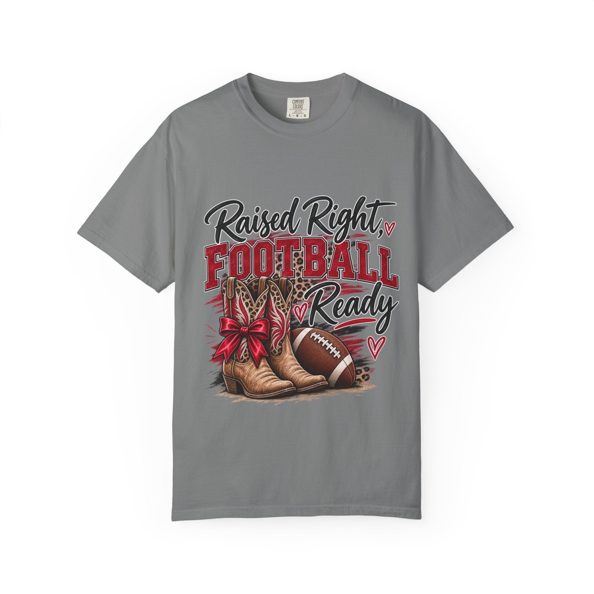 Raised Right Football Ready T‑Shirt — Cowboy Boots & Football Mom Tee
