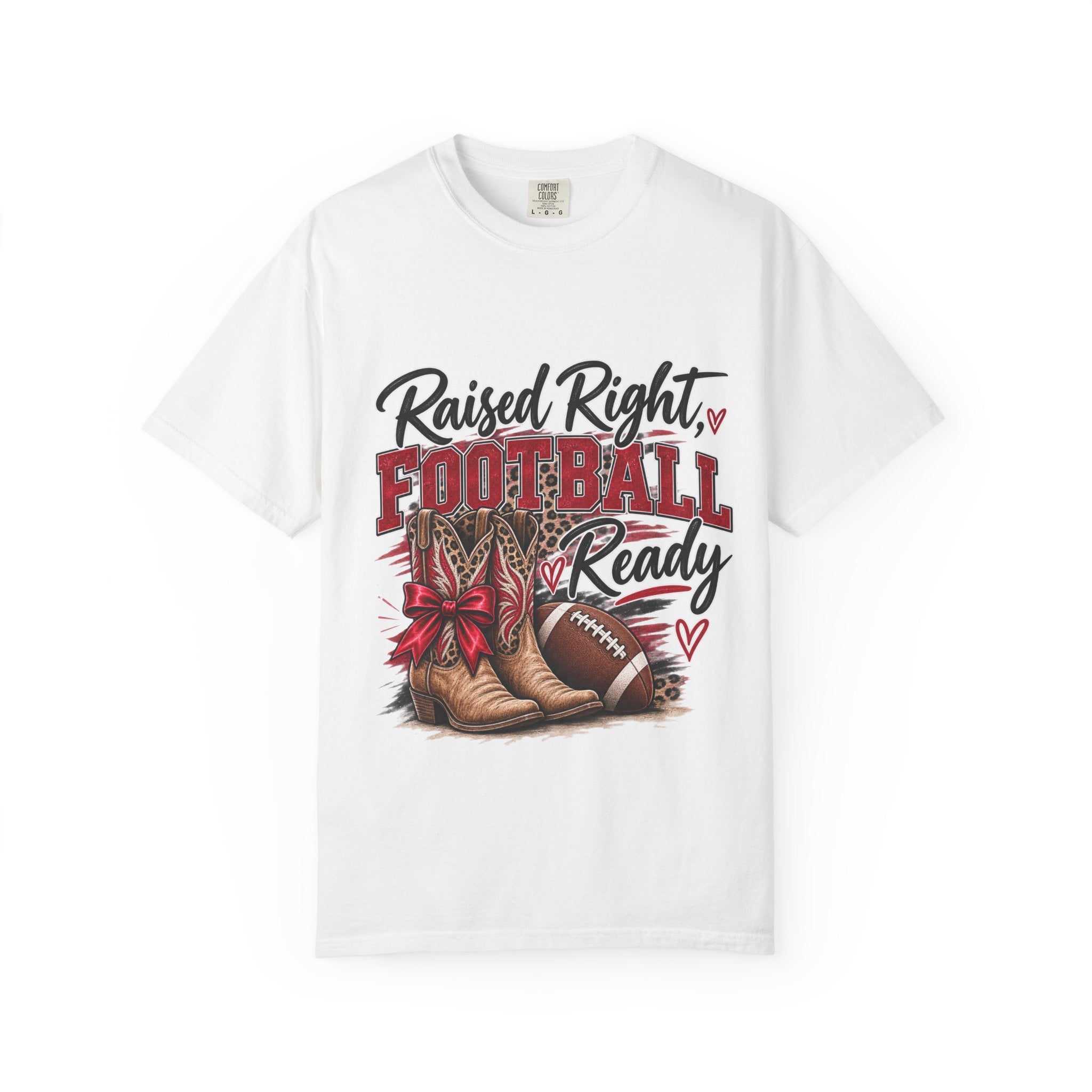 Raised Right Football Ready T‑Shirt — Cowboy Boots & Football Mom Tee