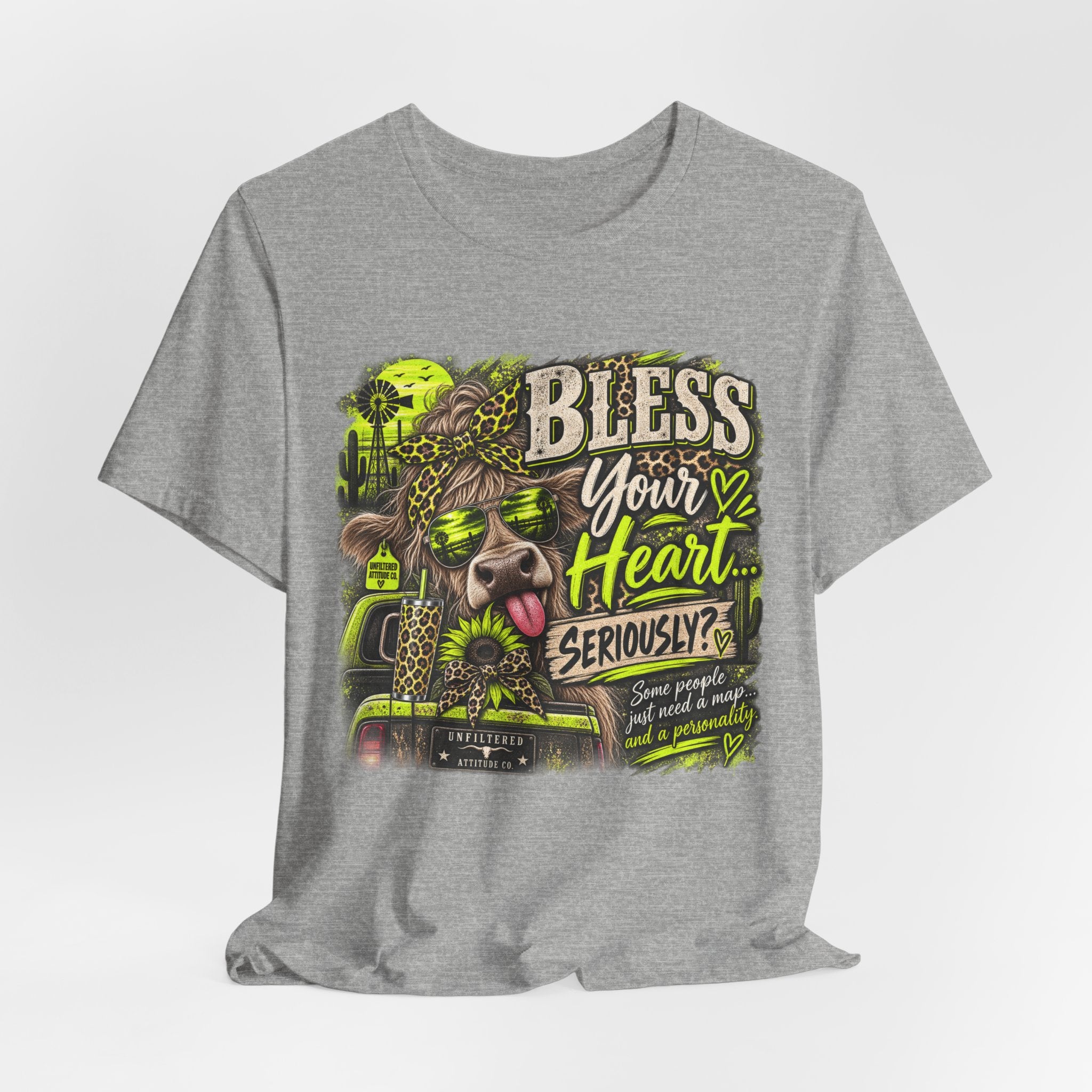 T‑Shirt — "Bless Your Heart... Seriously?" Cow Graphic Tee