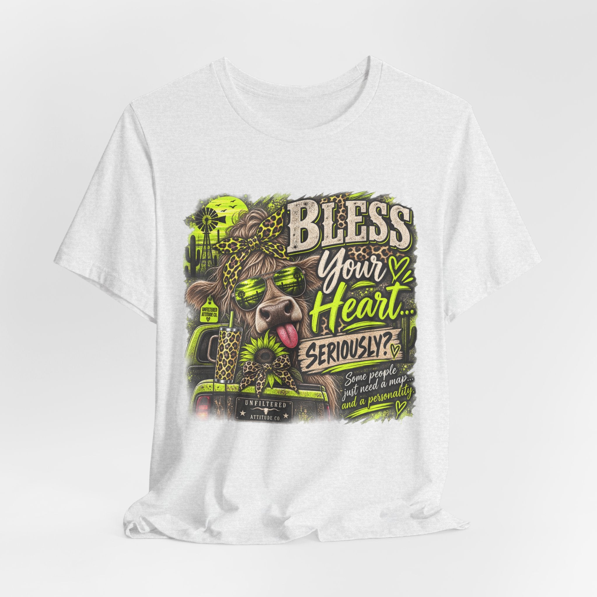 T‑Shirt — "Bless Your Heart... Seriously?" Cow Graphic Tee