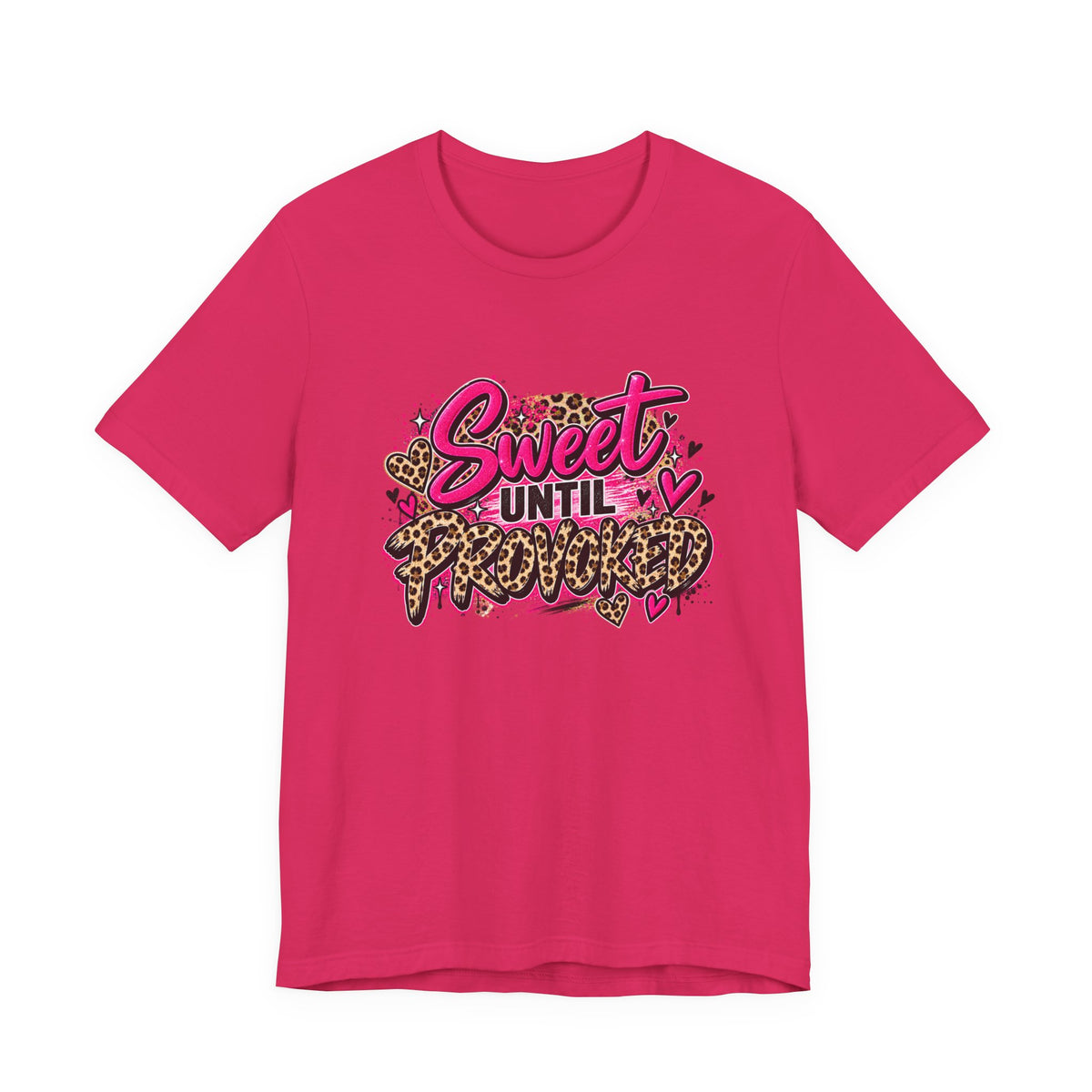 Sweet Until Provoked – Women's Sassy Leopard Print Graphic Tee