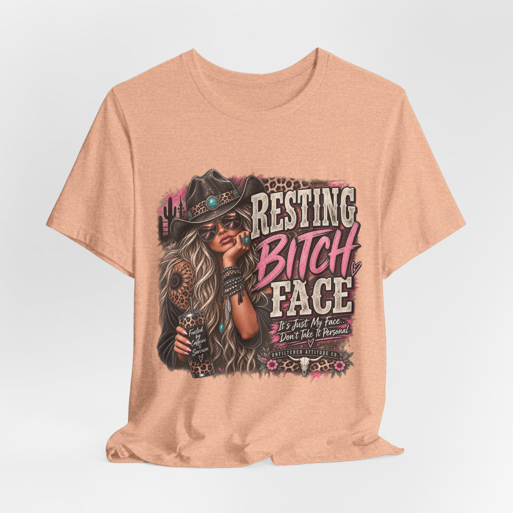 Resting Bitch Face Cowboy Tee — Funny Western Graphic T-Shirt