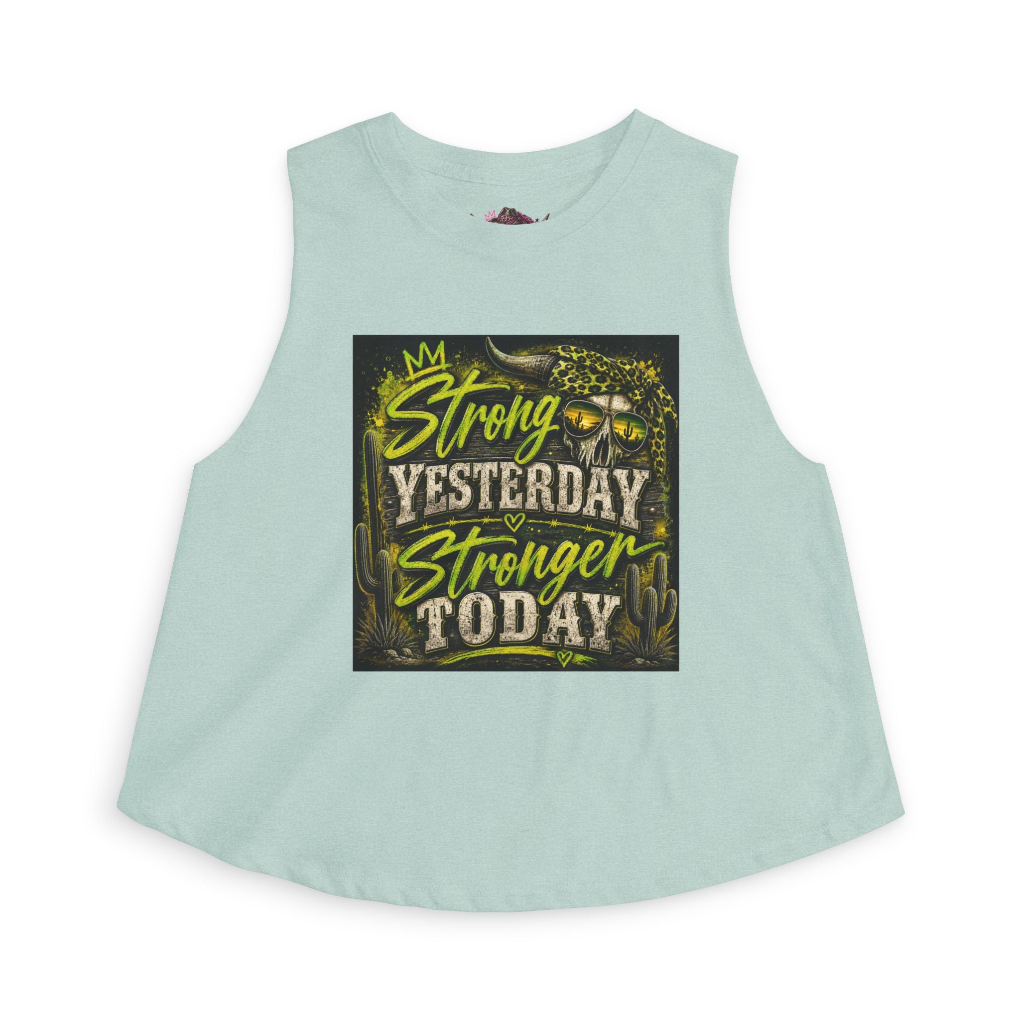 Strong Yesterday Stronger Today Crop Top