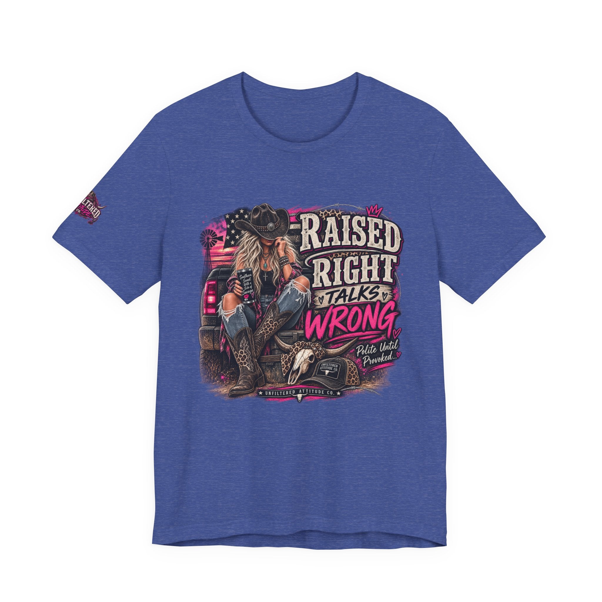 Raised Right Talks Wrong Graphic Tee — Country Cowgirl Western Shirt