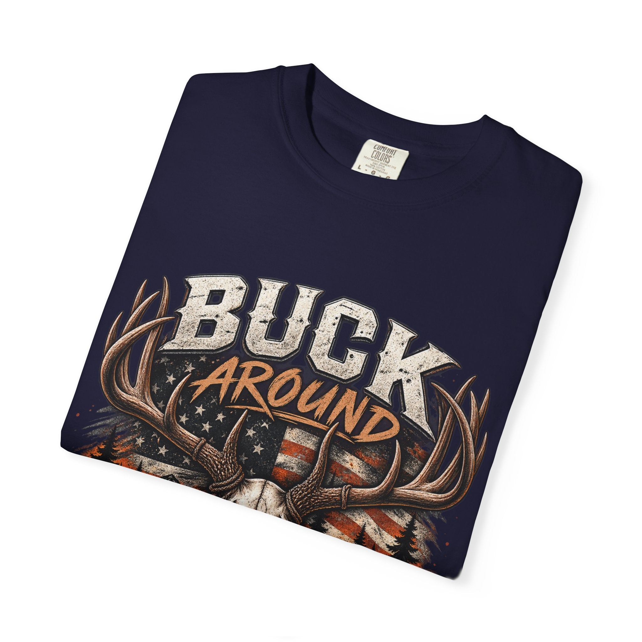 Buck Around And Find Out T-Shirt — Vintage Deer Skull Hunting Tee