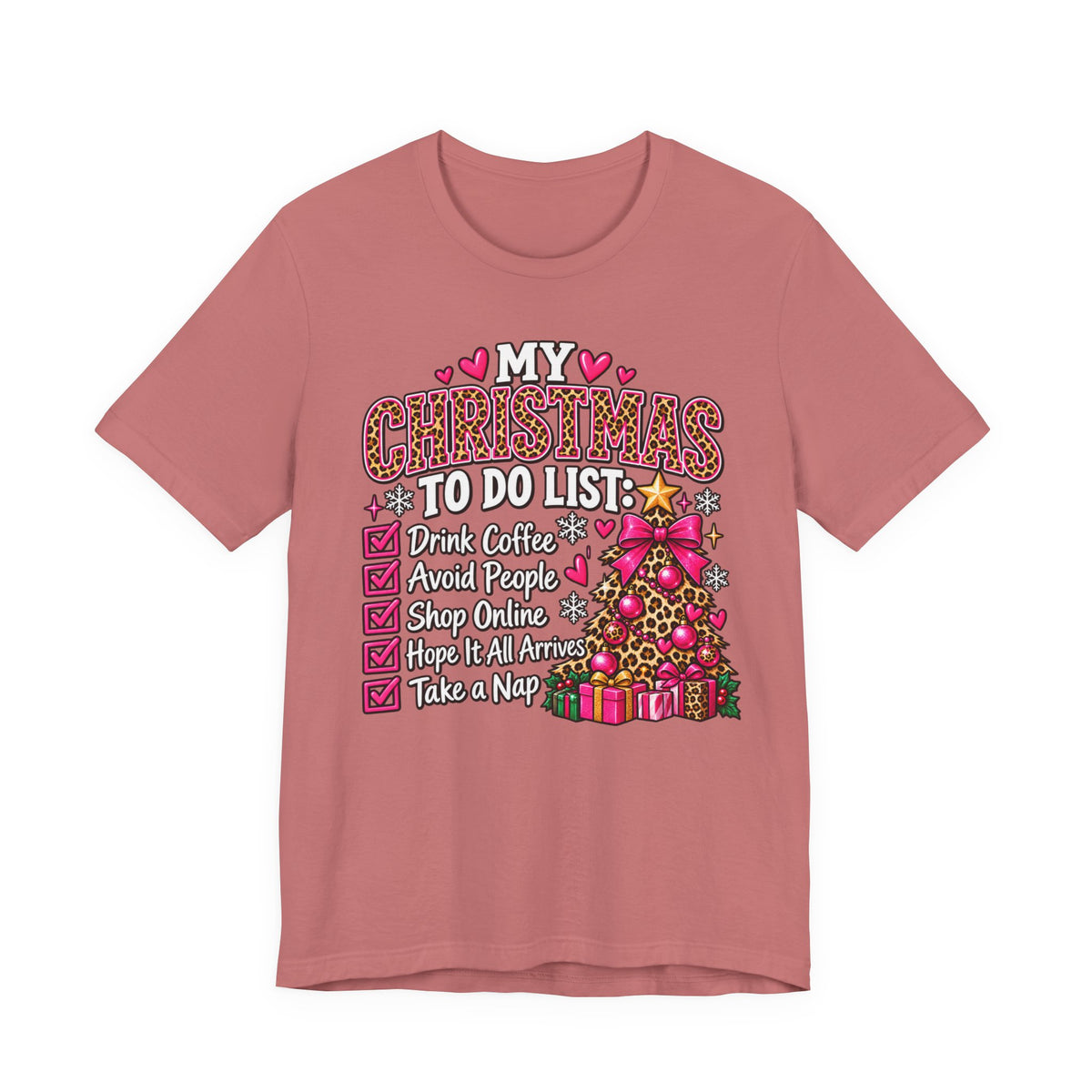 My Christmas To-Do List Funny Sarcastic Holiday Graphic Tee