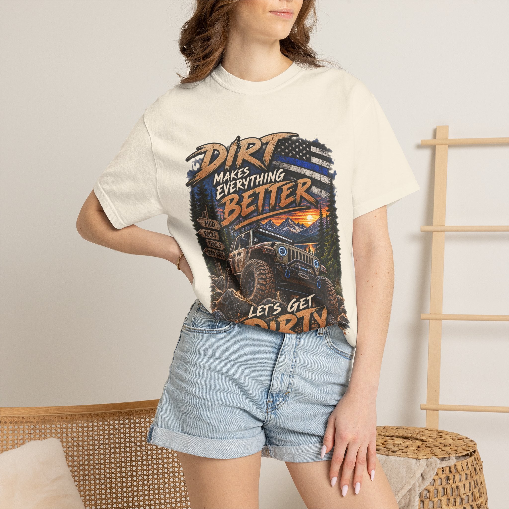Dirt Makes Everything Better Off‑Road T-Shirt — "Let’s Get Dirty" Jeep Shirt