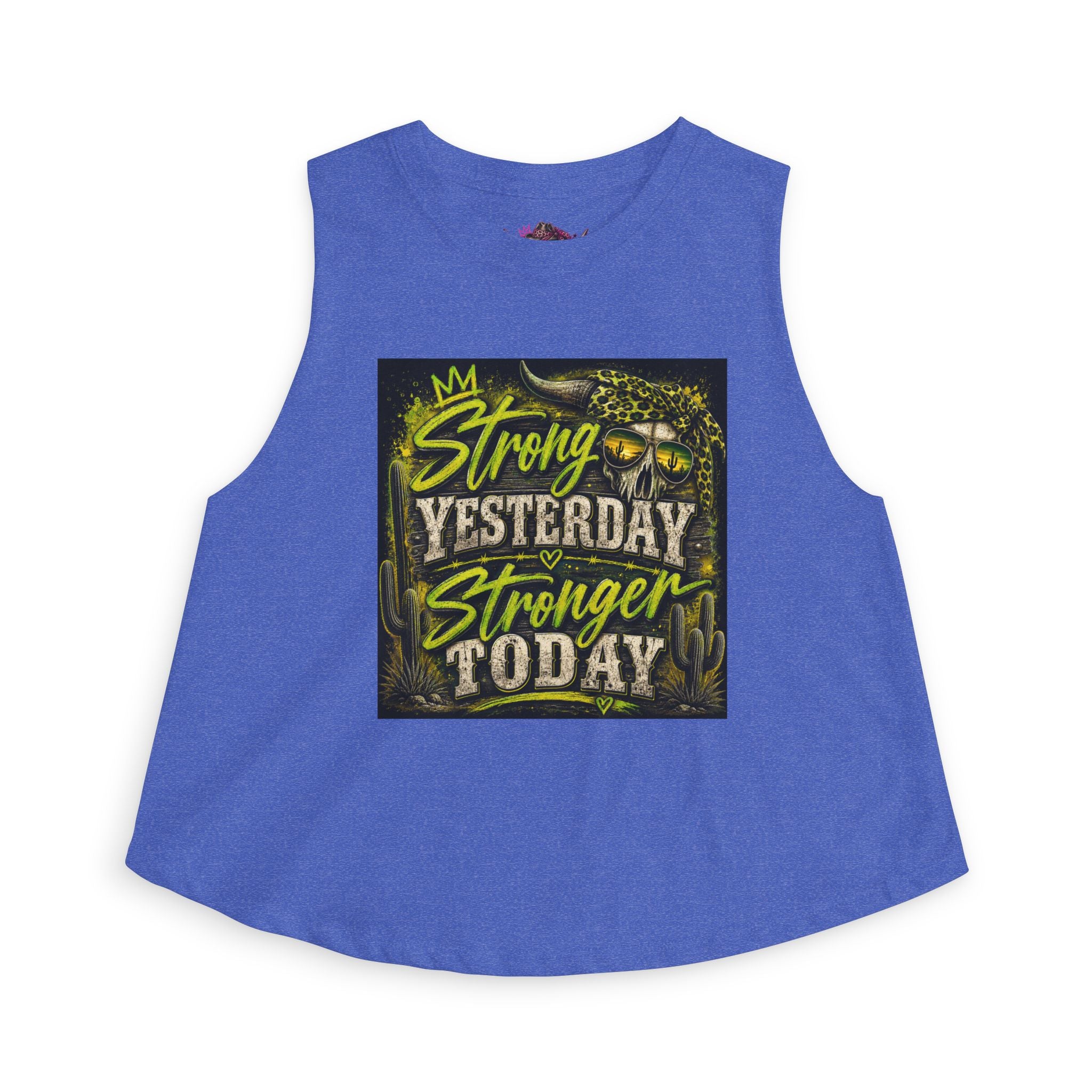Strong Yesterday Stronger Today Crop Top