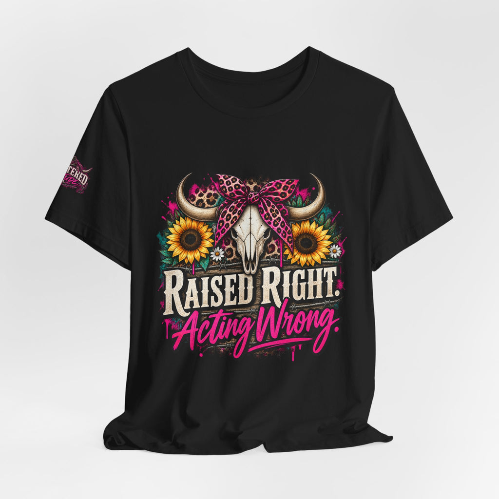 Raised Right Acting Wrong Tee — Cow Skull, Sunflower & Leopard Bandana Graphic Shirt