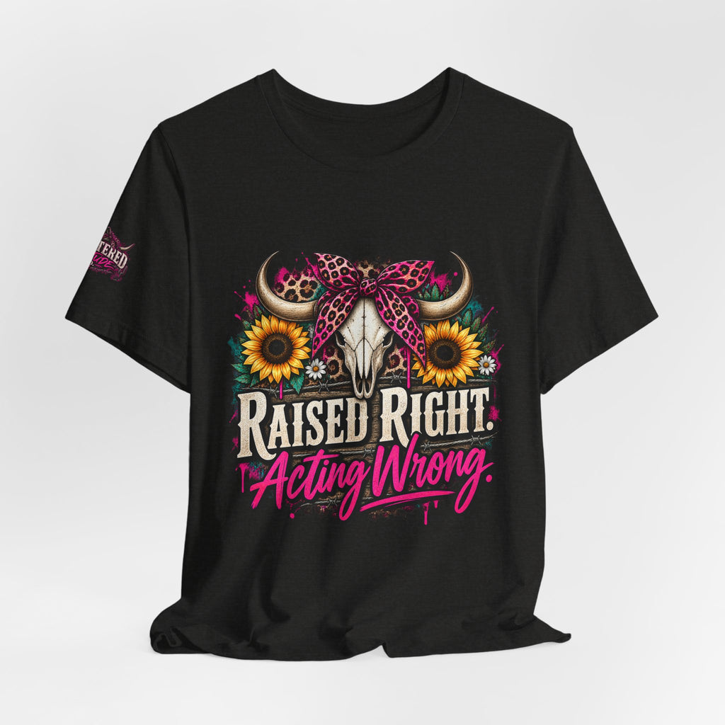 Raised Right Acting Wrong Tee — Cow Skull, Sunflower & Leopard Bandana Graphic Shirt