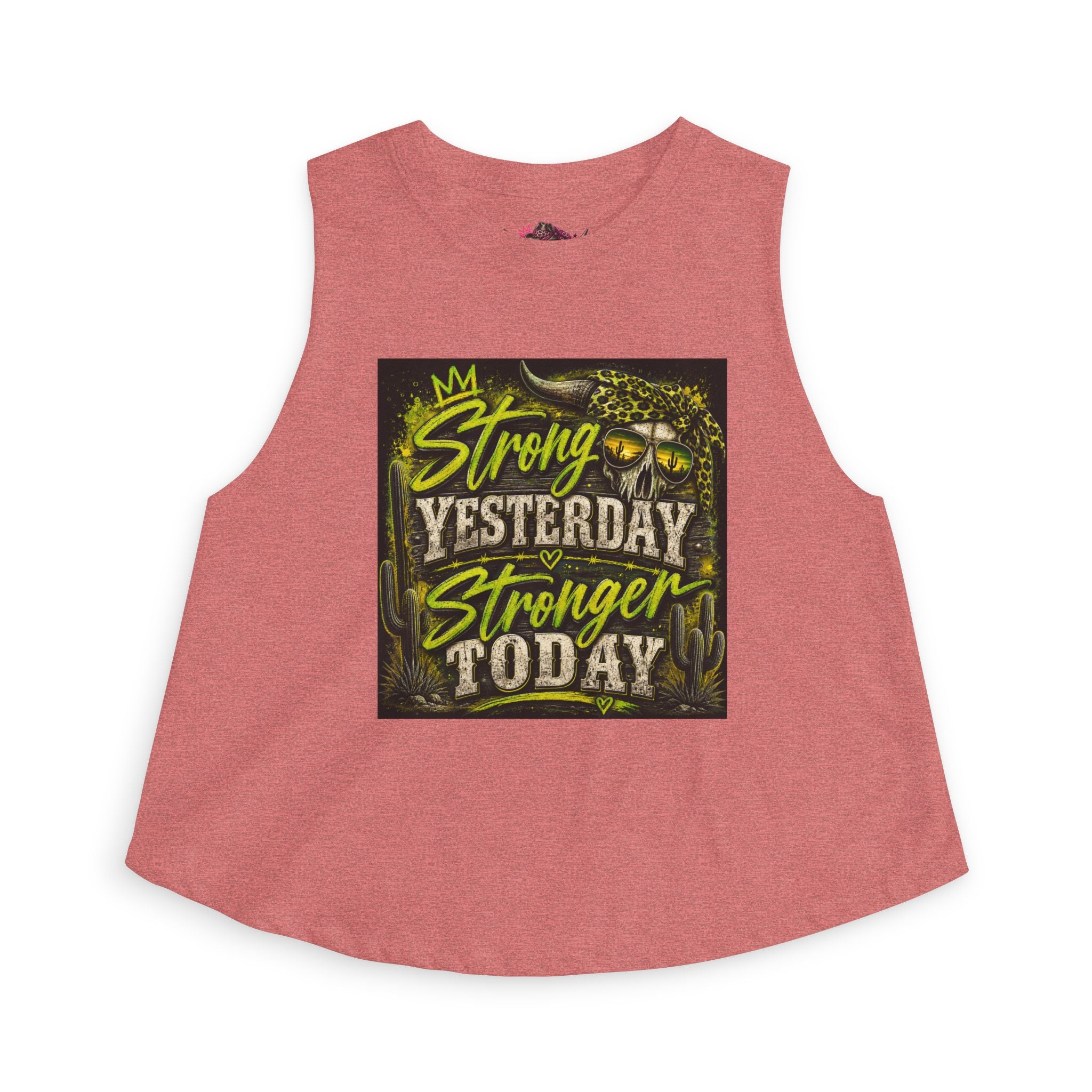 Strong Yesterday Stronger Today Crop Top