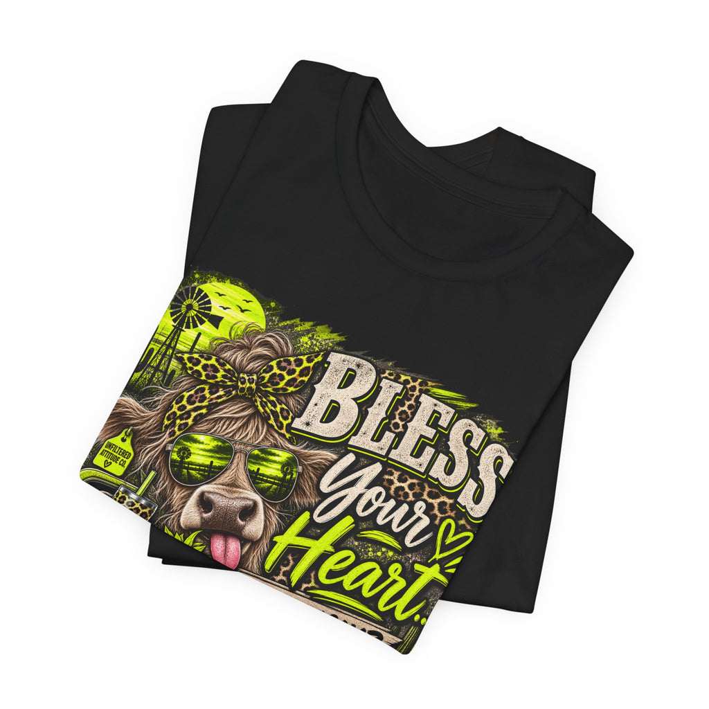 T‑Shirt — "Bless Your Heart... Seriously?" Cow Graphic Tee