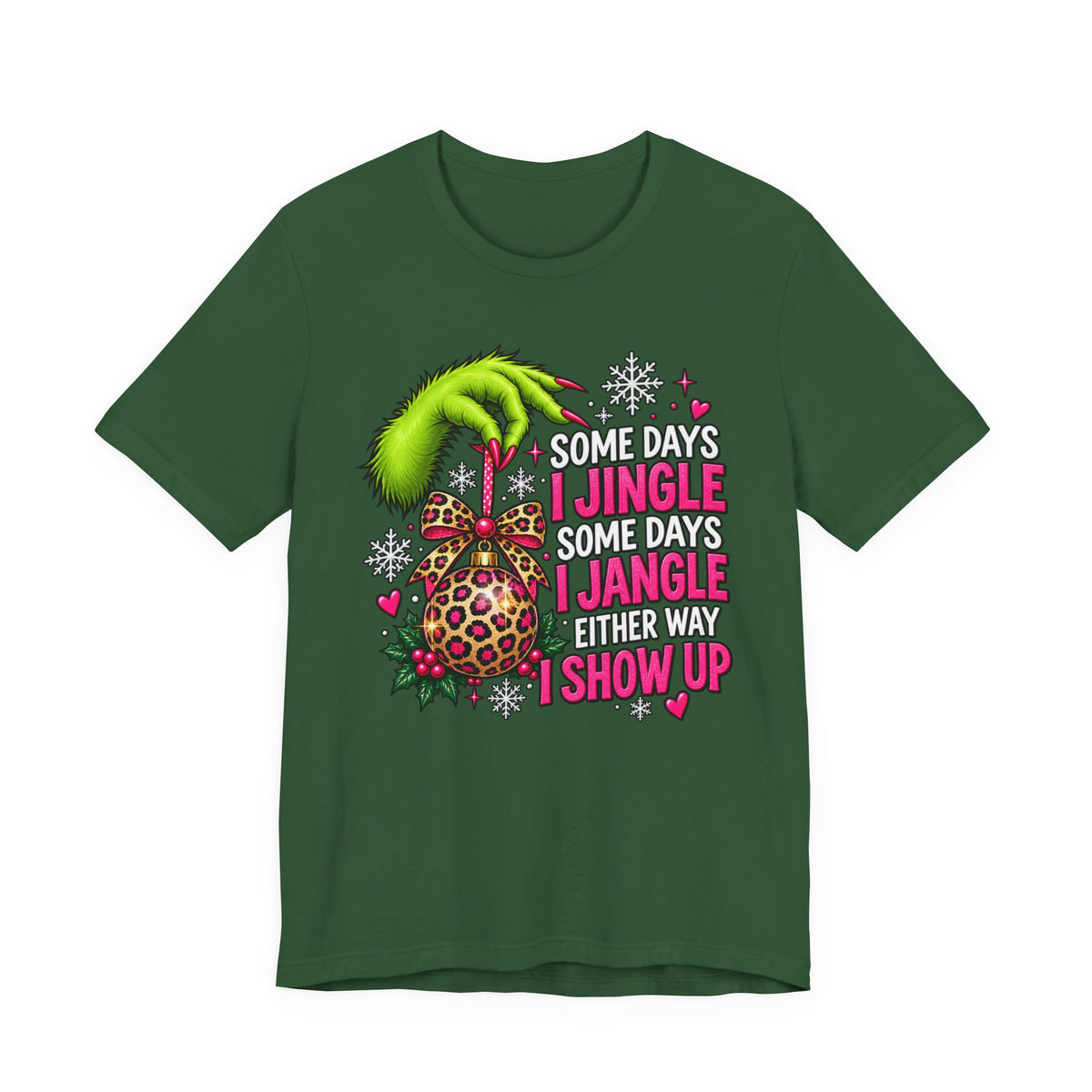 Some Days I Jingle Some Days I Jangle Funny Christmas Graphic Tee