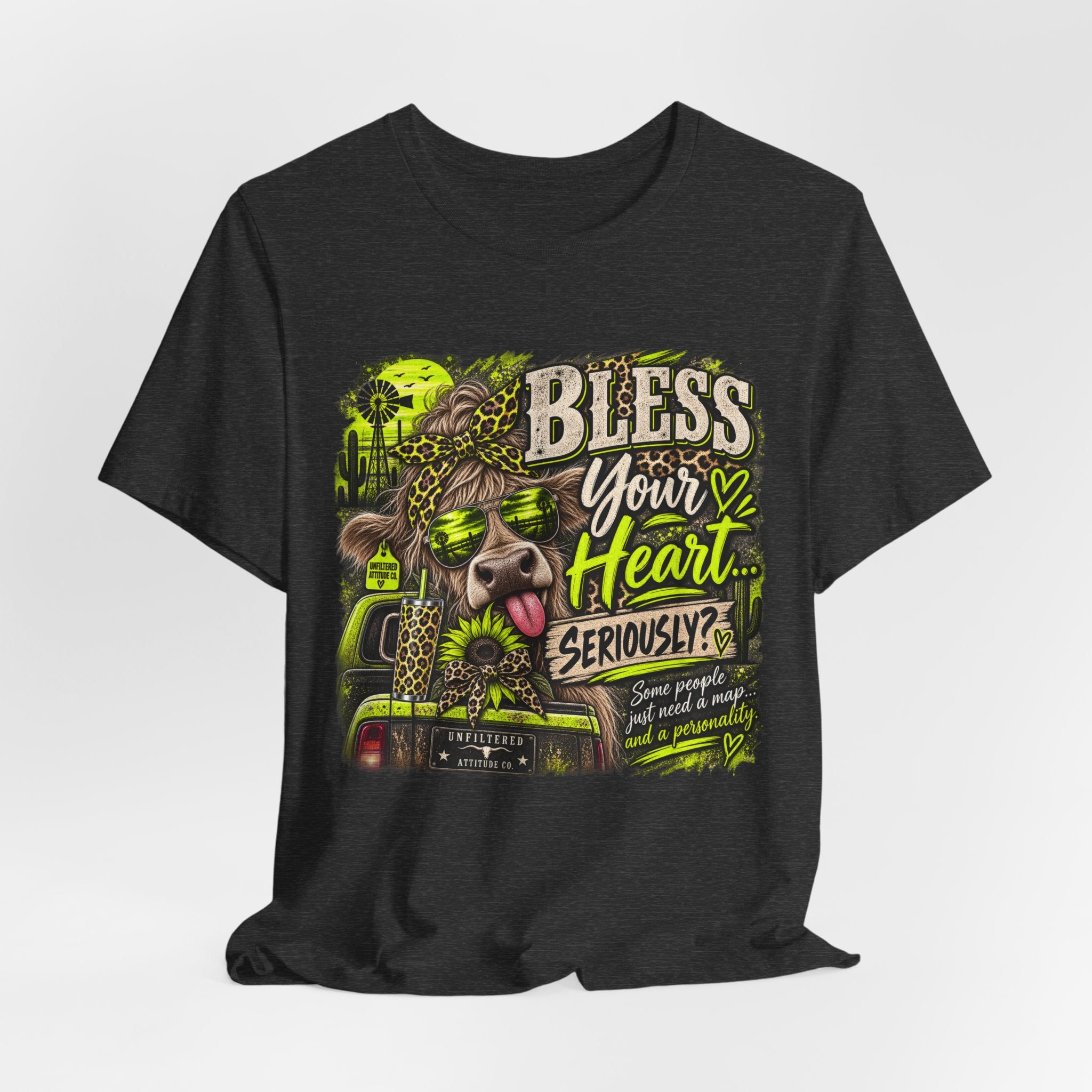 T‑Shirt — "Bless Your Heart... Seriously?" Cow Graphic Tee