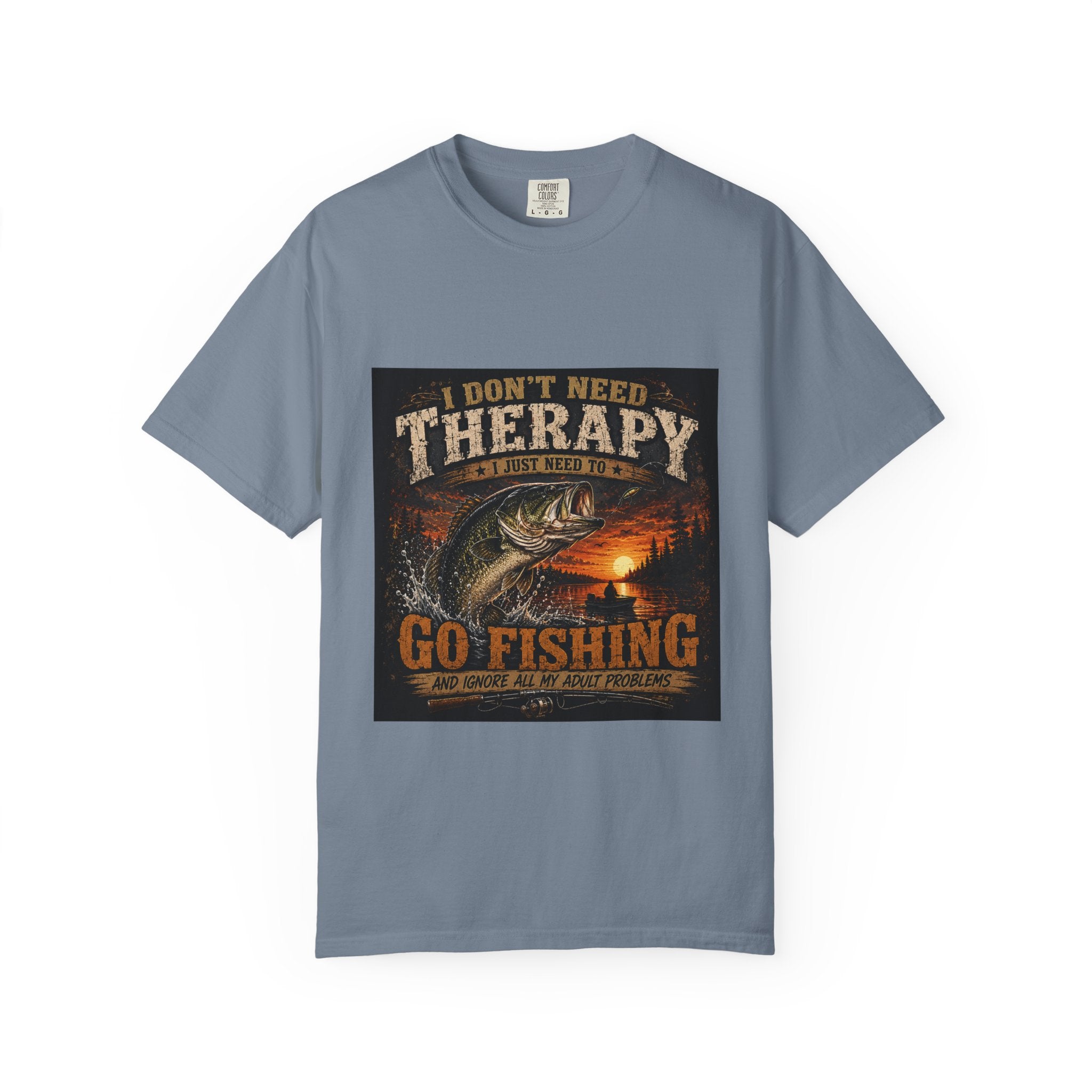 Fishing Therapy T-Shirt — “I Don’t Need Therapy, I Just Need To Go Fishing” Fishing Graphic Tee
