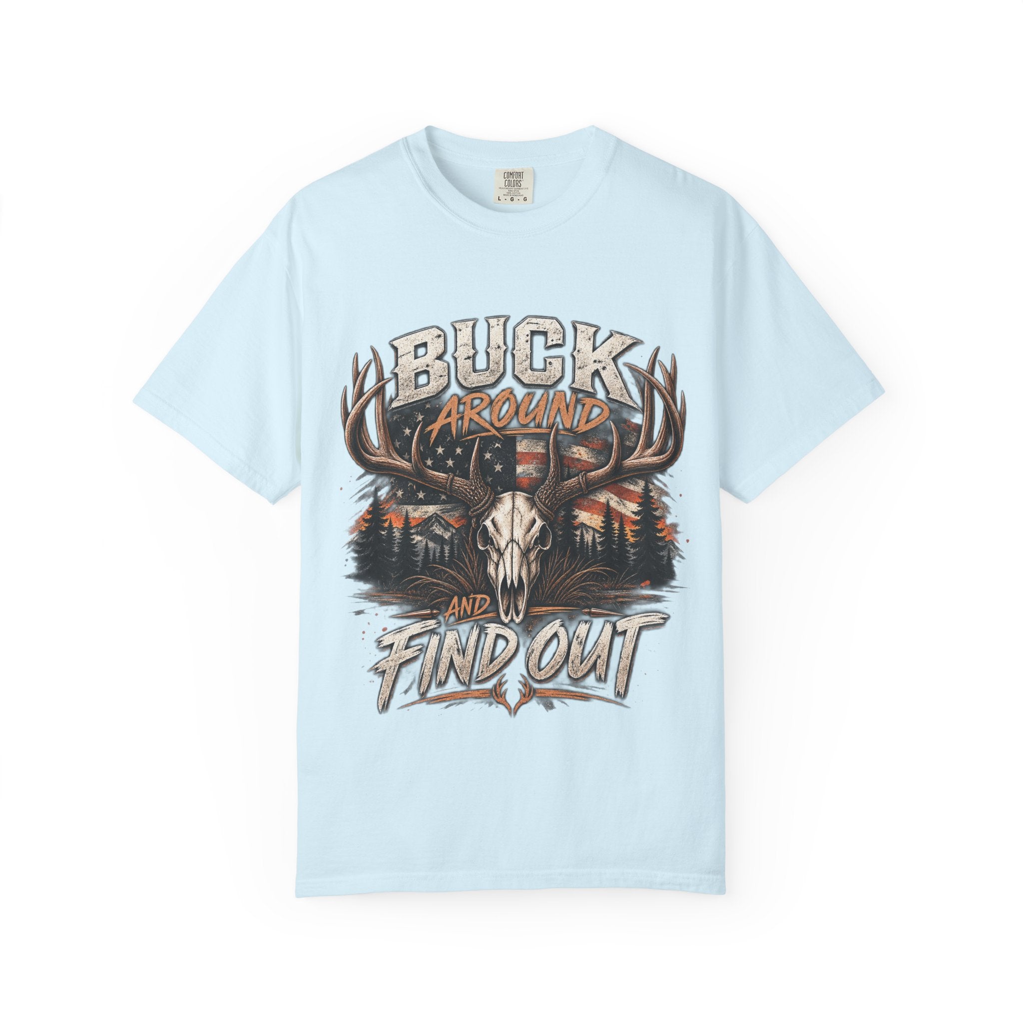 Buck Around And Find Out T-Shirt — Vintage Deer Skull Hunting Tee