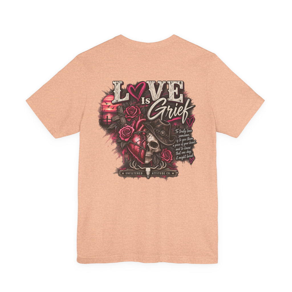 Love Is Grief Graphic Tee – Rose Skull Tribute Shirt