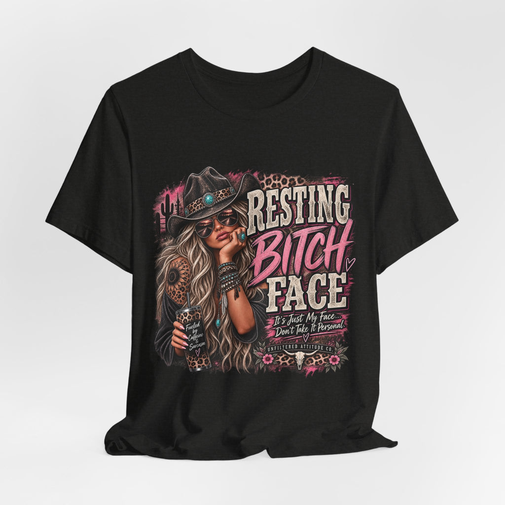 Resting Bitch Face Cowboy Tee — Funny Western Graphic T-Shirt
