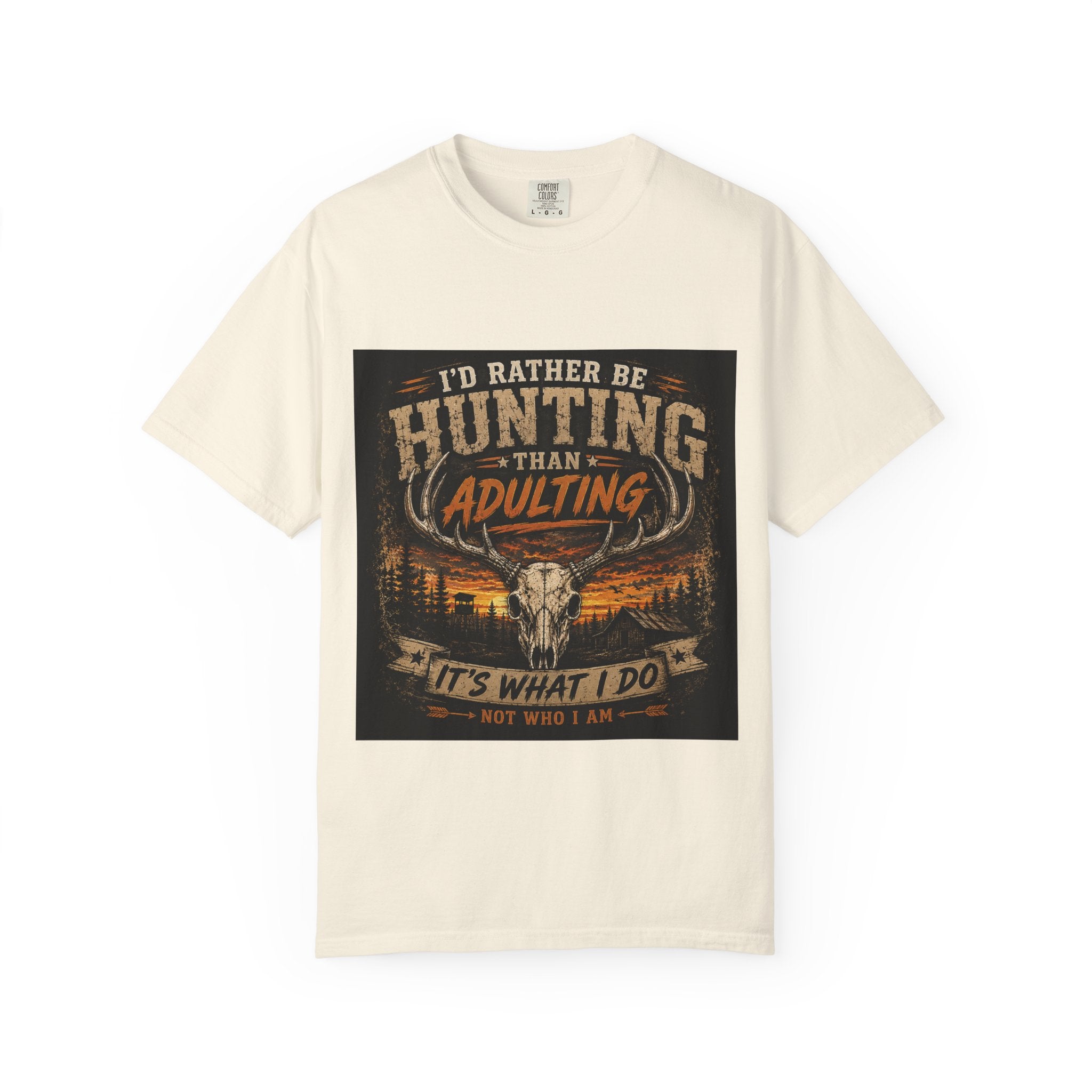 Hunting Over Adulting T-Shirt — "I'd Rather Be Hunting Than Adulting" Outdoor Shirt