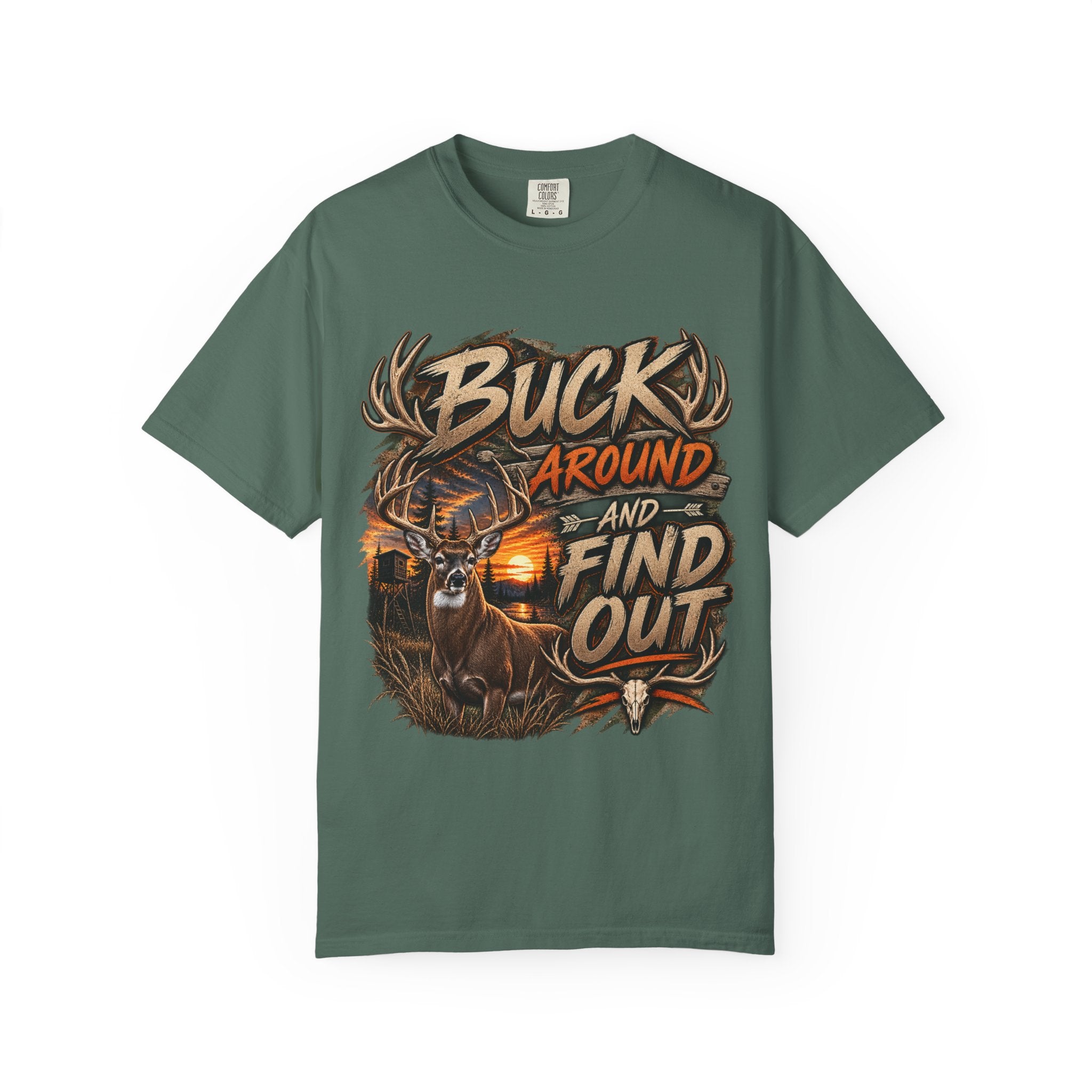 Buck Around and Find Out T-Shirt — Hunting Deer Graphic Tee
