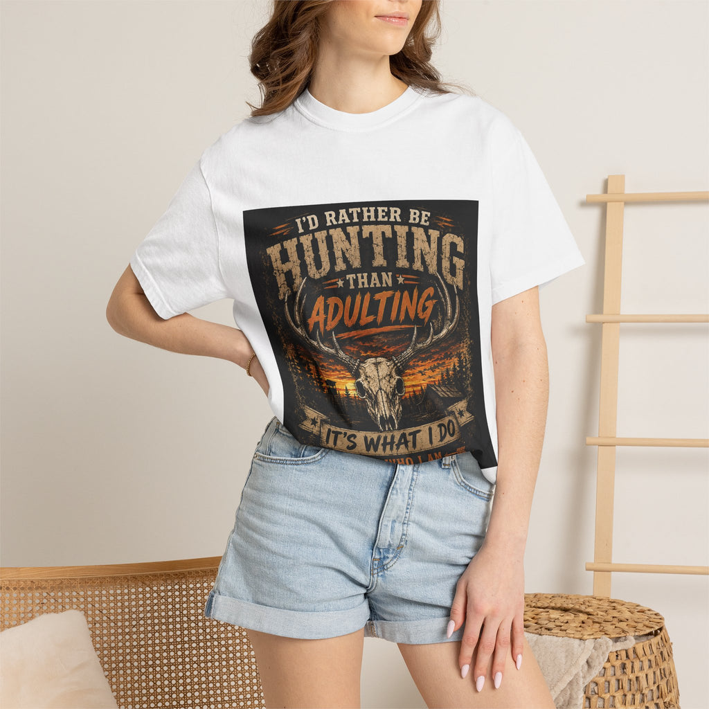 Hunting Over Adulting T-Shirt — "I'd Rather Be Hunting Than Adulting" Outdoor Shirt