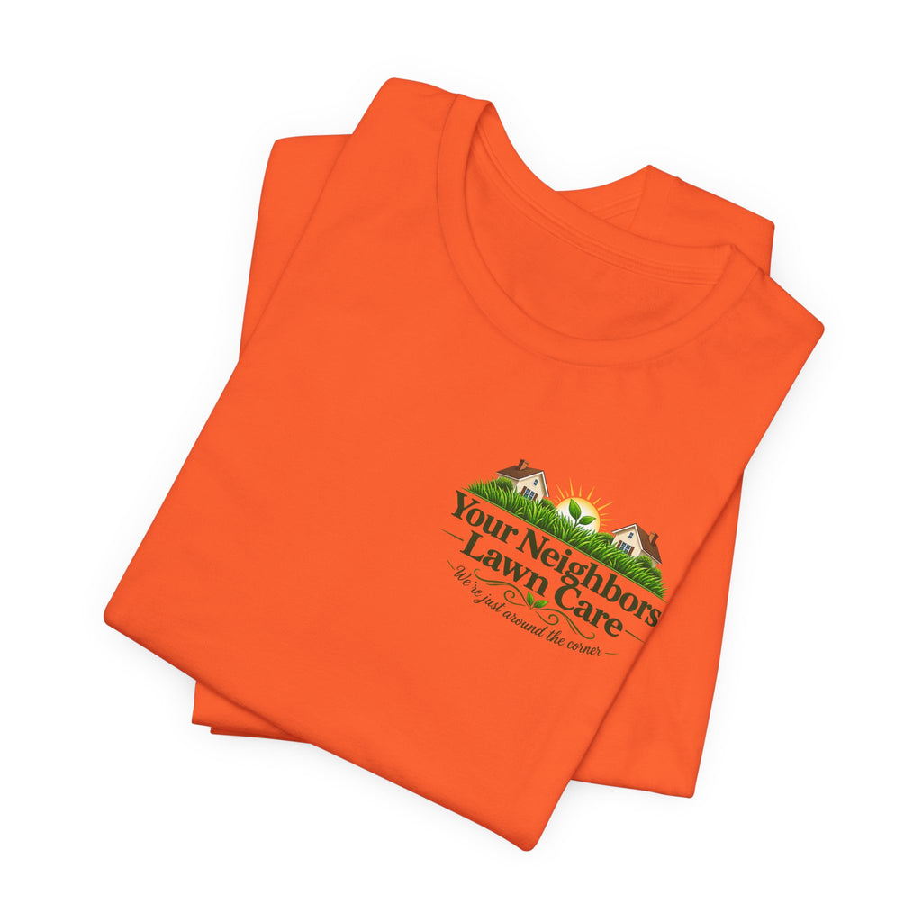 Lawn Care Company T-Shirt — "Your Neighbors Lawn Care" Logo Tee