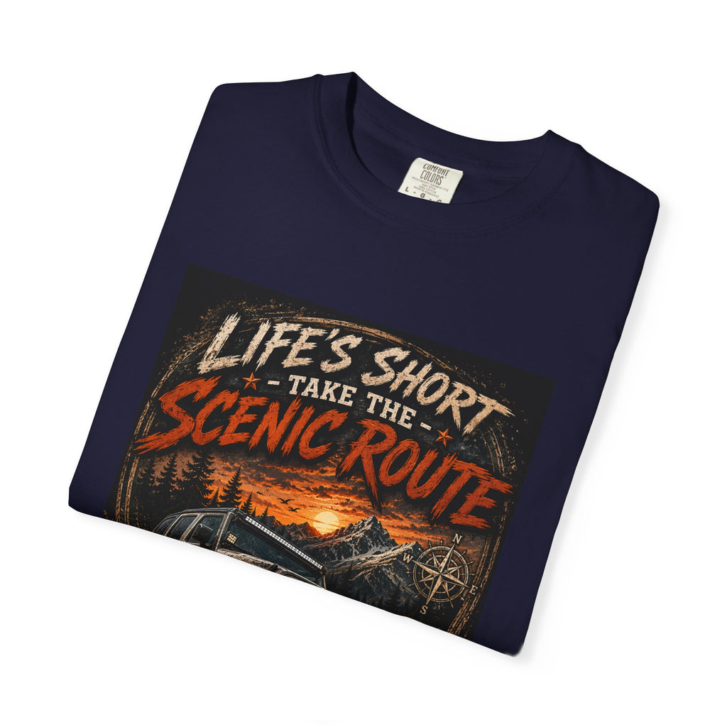 Off-Road Scenic Route T-Shirt — "Life’s Short, Take the Scenic Route" Adventure Tee