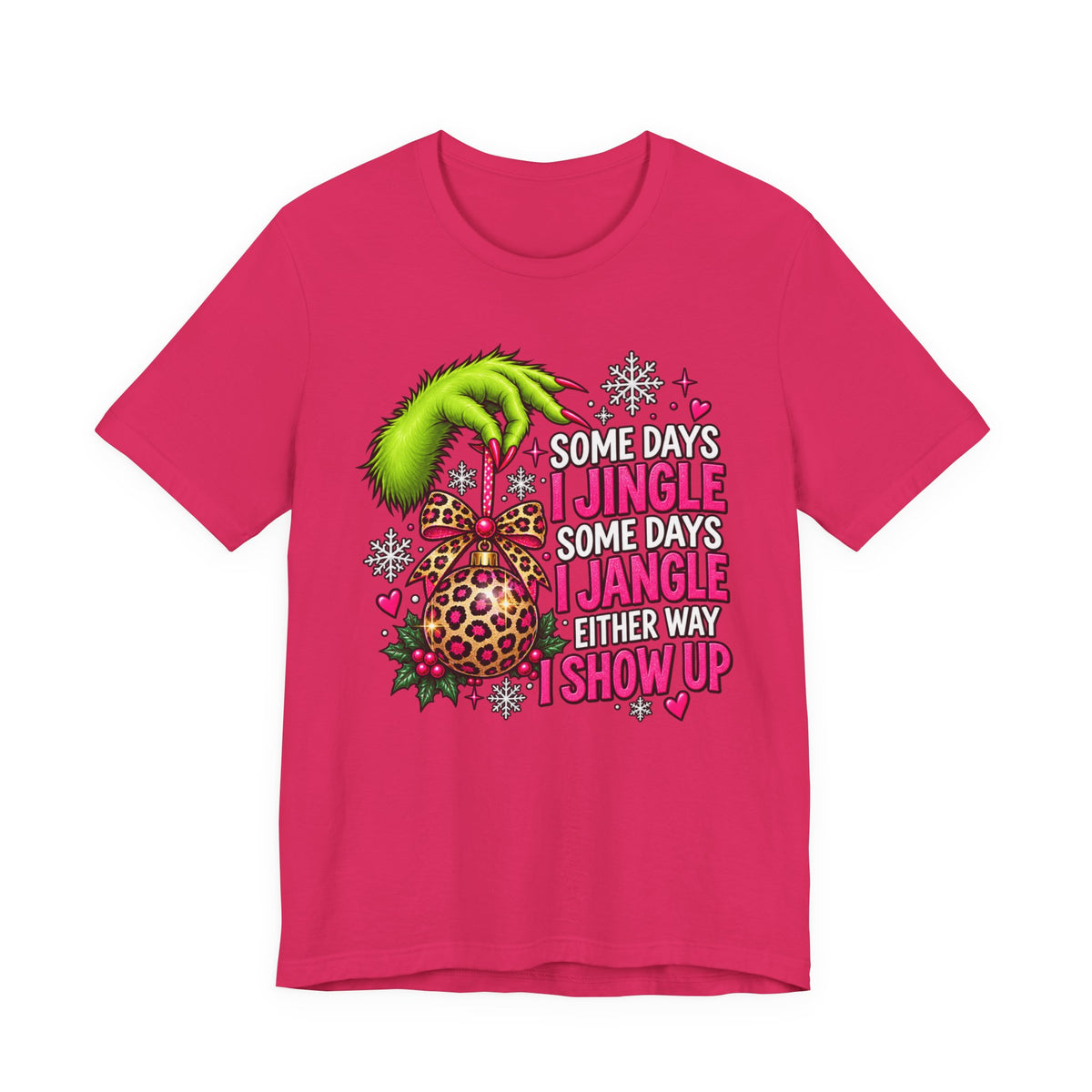 Some Days I Jingle Some Days I Jangle Funny Christmas Graphic Tee