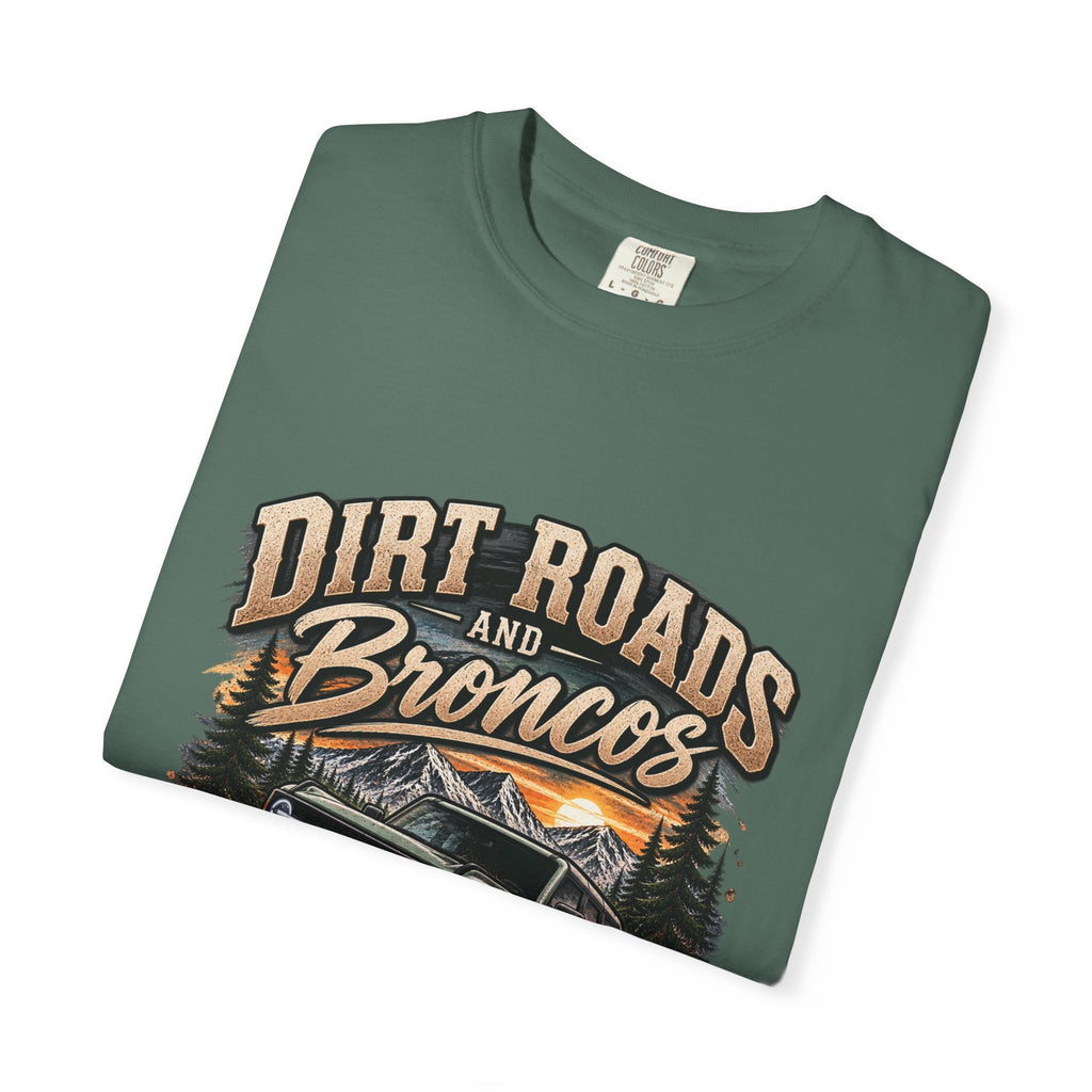 Bronco Off-Road T-Shirt — "Dirt Roads and Broncos" Adventure Tee