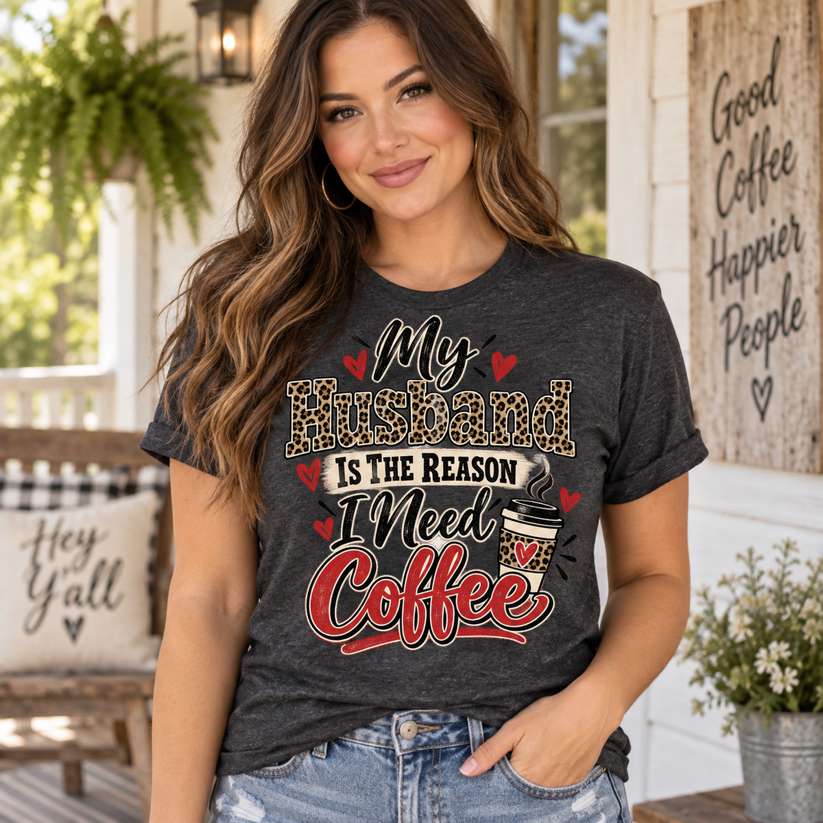 My Husband Is The Reason I Need Coffee — Funny Wife Graphic Tee