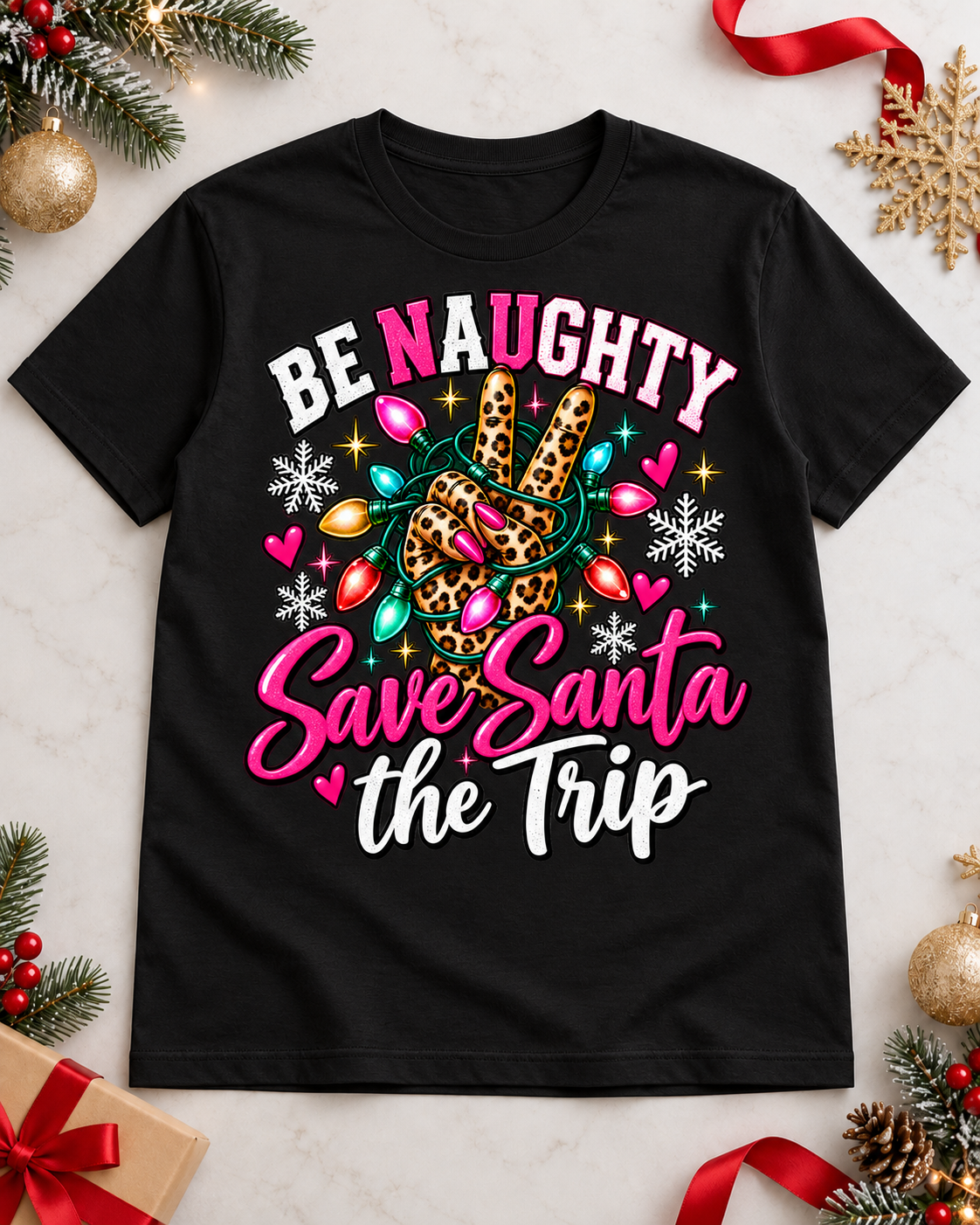 Be Naughty Save Santa a Trip Funny Christmas Graphic Tee