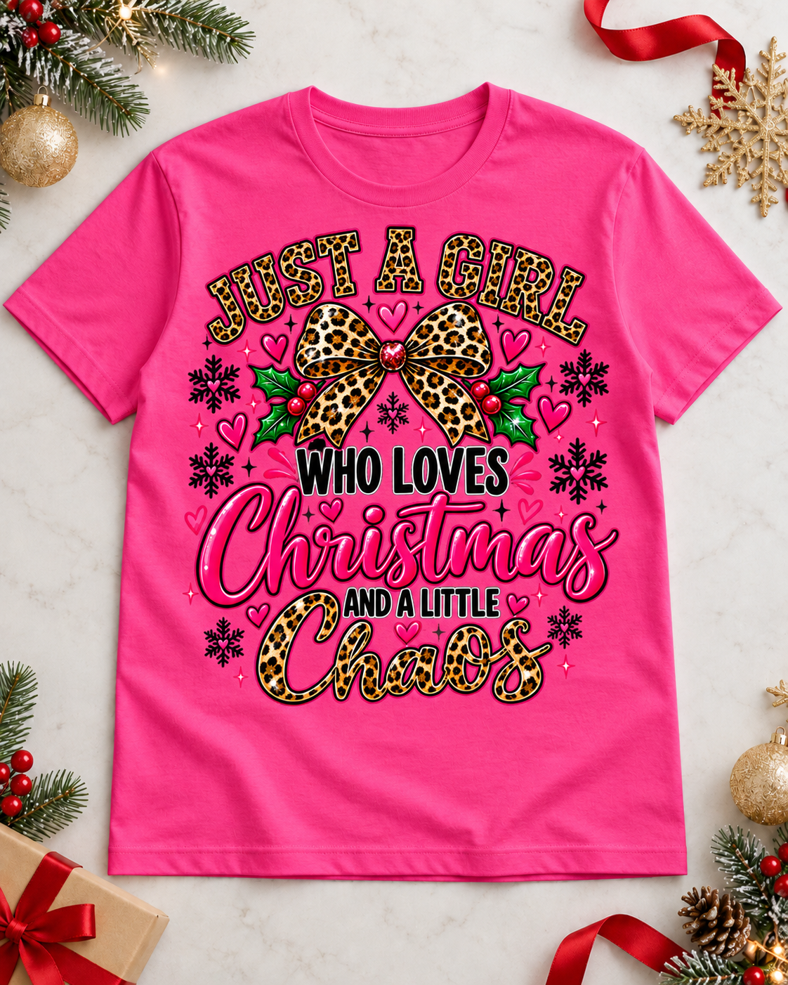 Just a Girl Who Loves Christmas and a Little Chaos Funny Holiday Graphic Tee