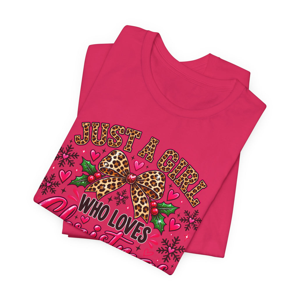 Just a Girl Who Loves Christmas and a Little Chaos Funny Holiday Graphic Tee
