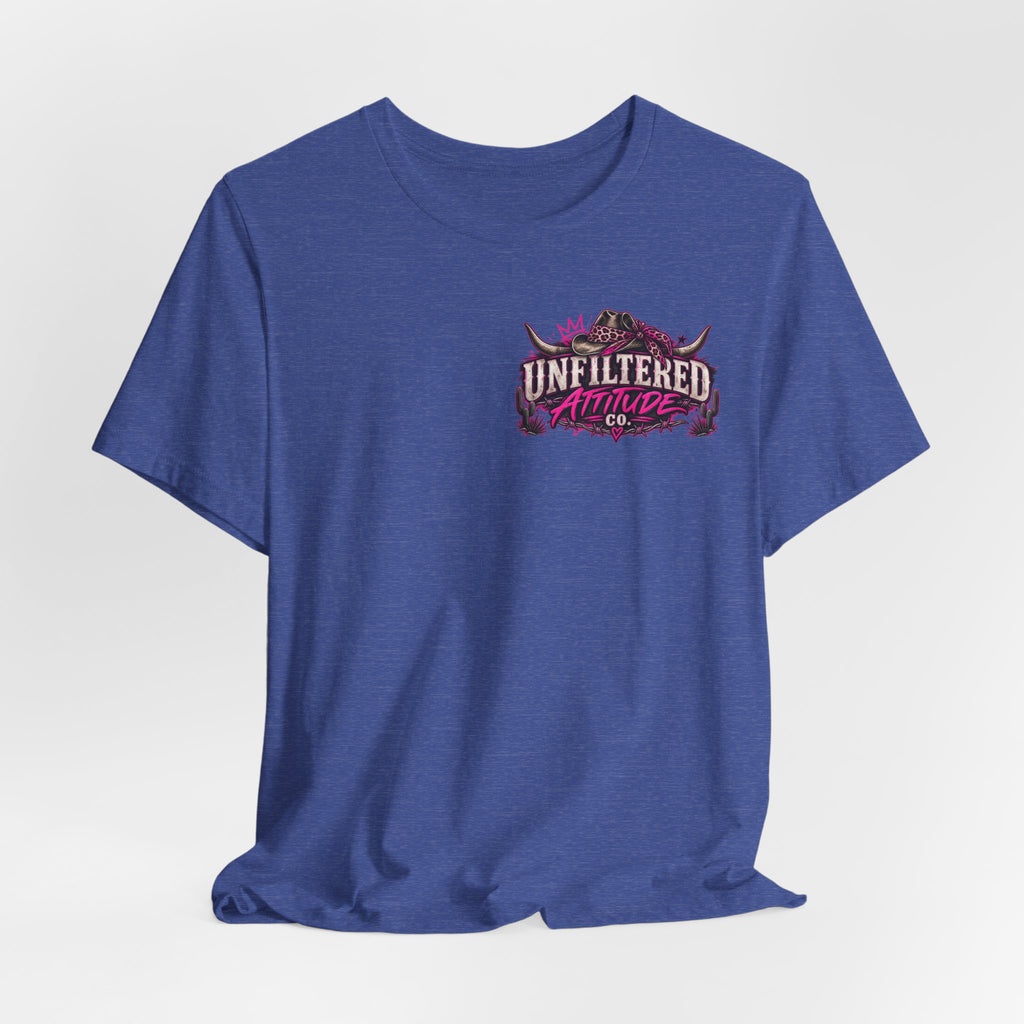 Boots On, Filter Off Tee — Western Cowgirl Graphic T-Shirt