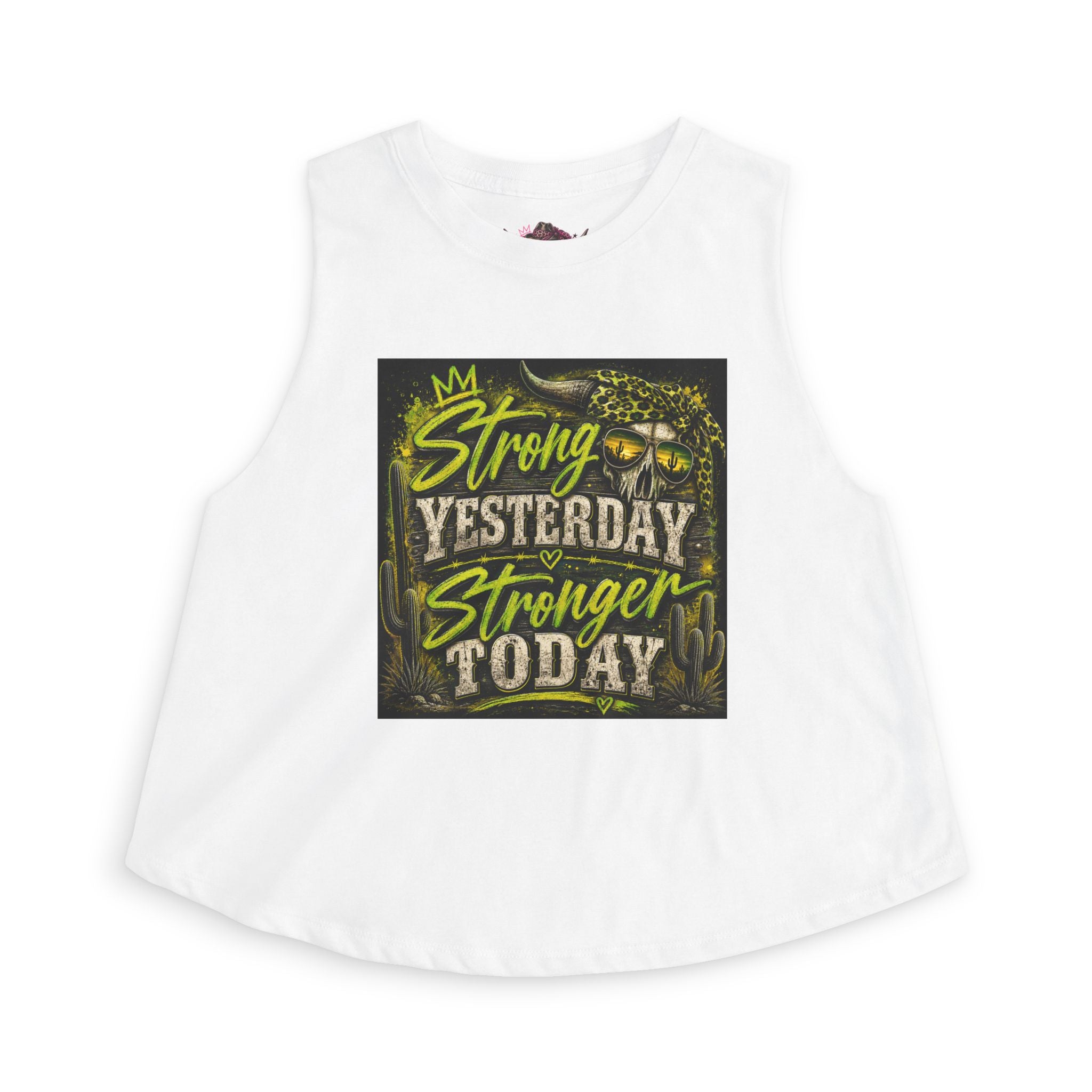 Strong Yesterday Stronger Today Crop Top