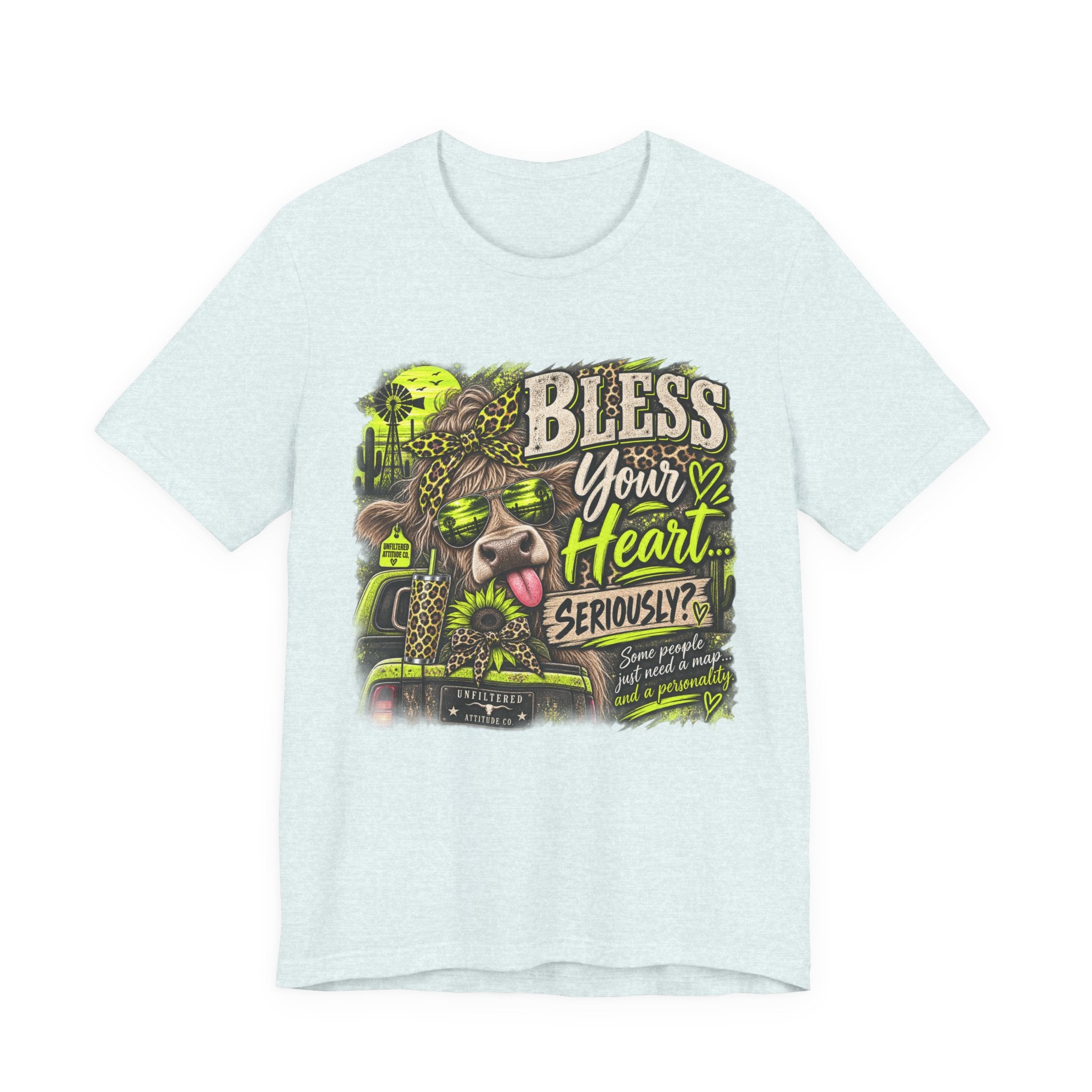 T‑Shirt — "Bless Your Heart... Seriously?" Cow Graphic Tee