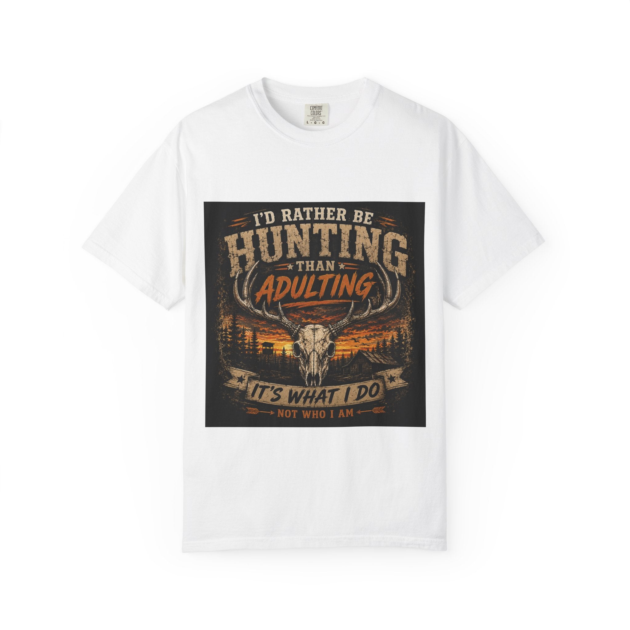 Hunting Over Adulting T-Shirt — "I'd Rather Be Hunting Than Adulting" Outdoor Shirt