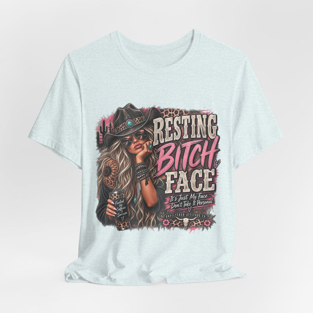 Resting Bitch Face Cowboy Tee — Funny Western Graphic T-Shirt