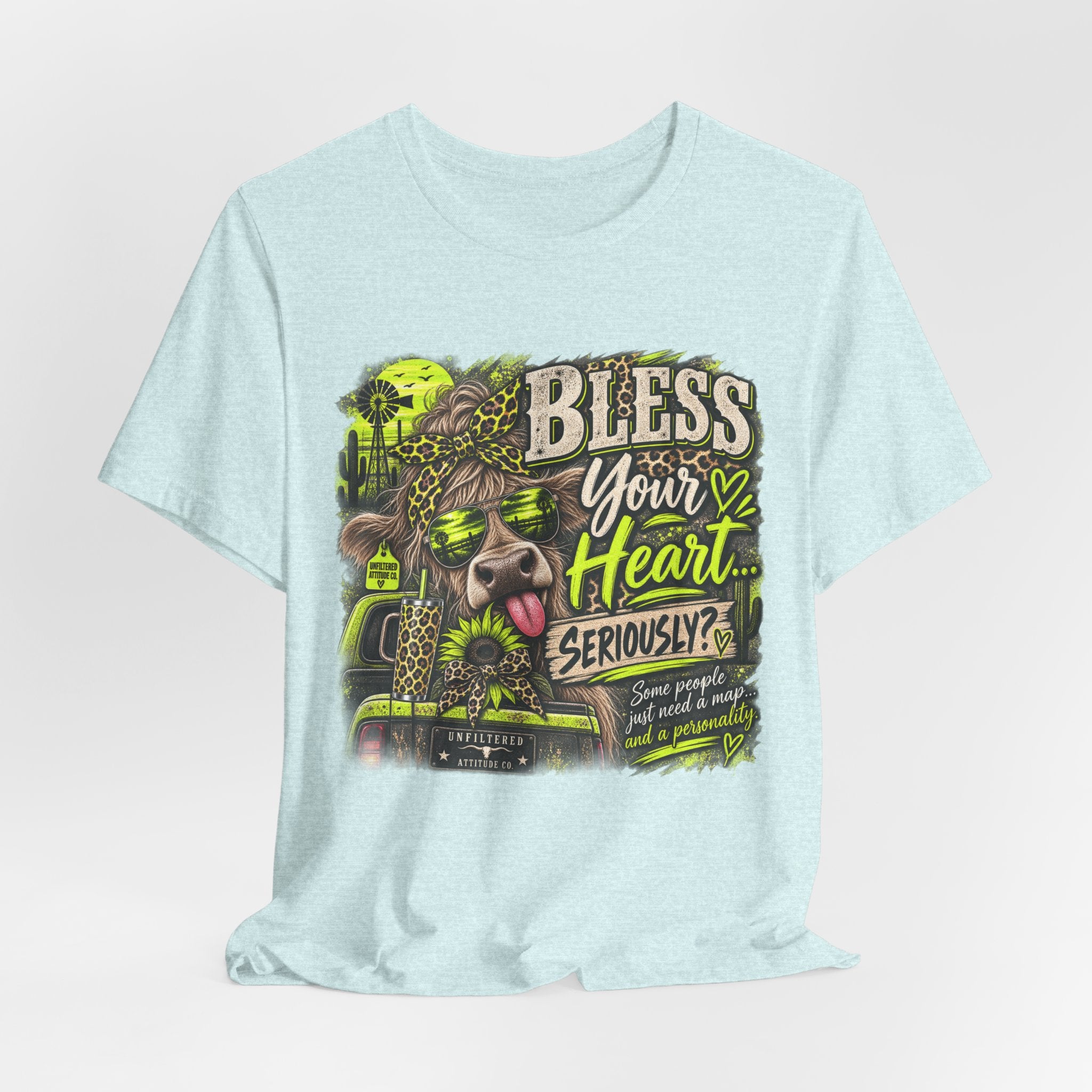 T‑Shirt — "Bless Your Heart... Seriously?" Cow Graphic Tee