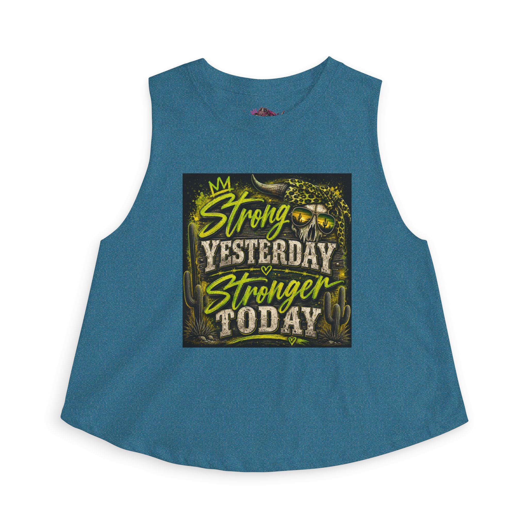 Strong Yesterday Stronger Today Crop Top