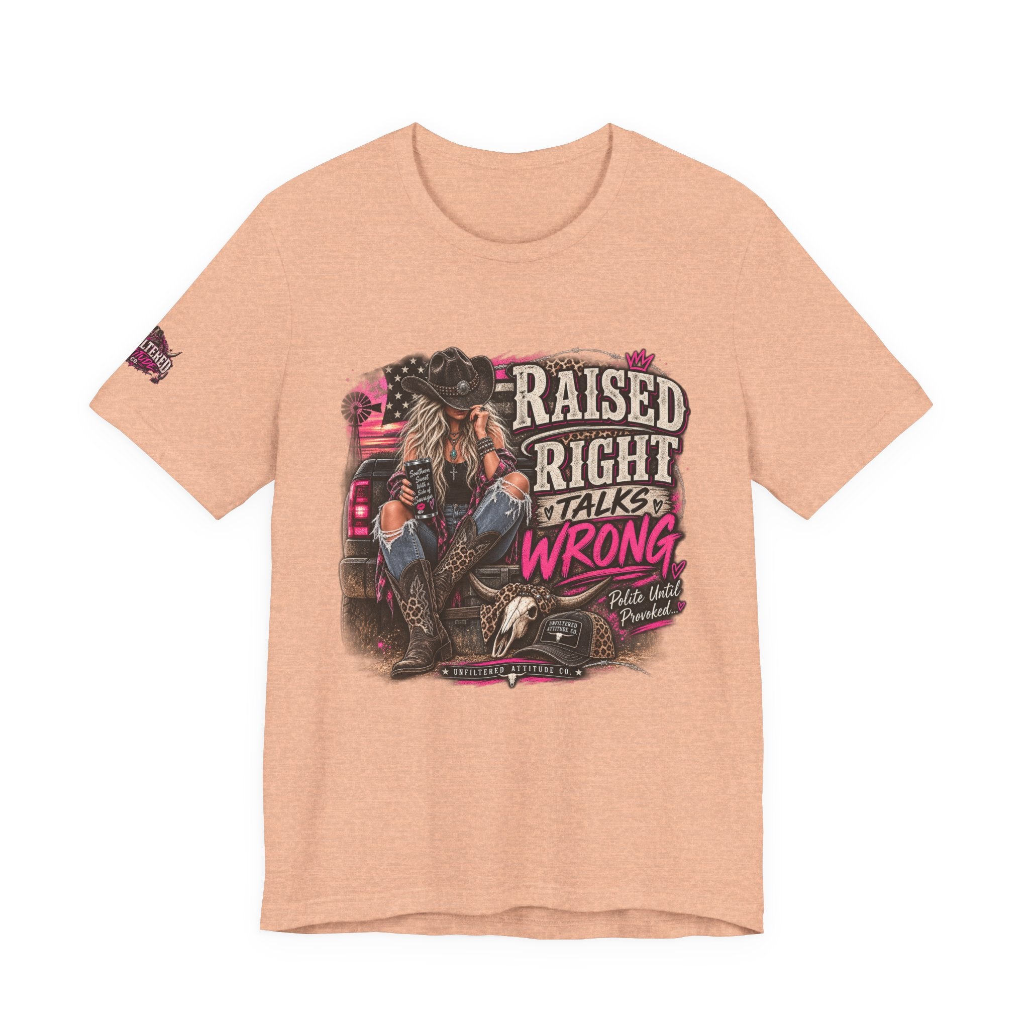 Raised Right Talks Wrong Graphic Tee — Country Cowgirl Western Shirt